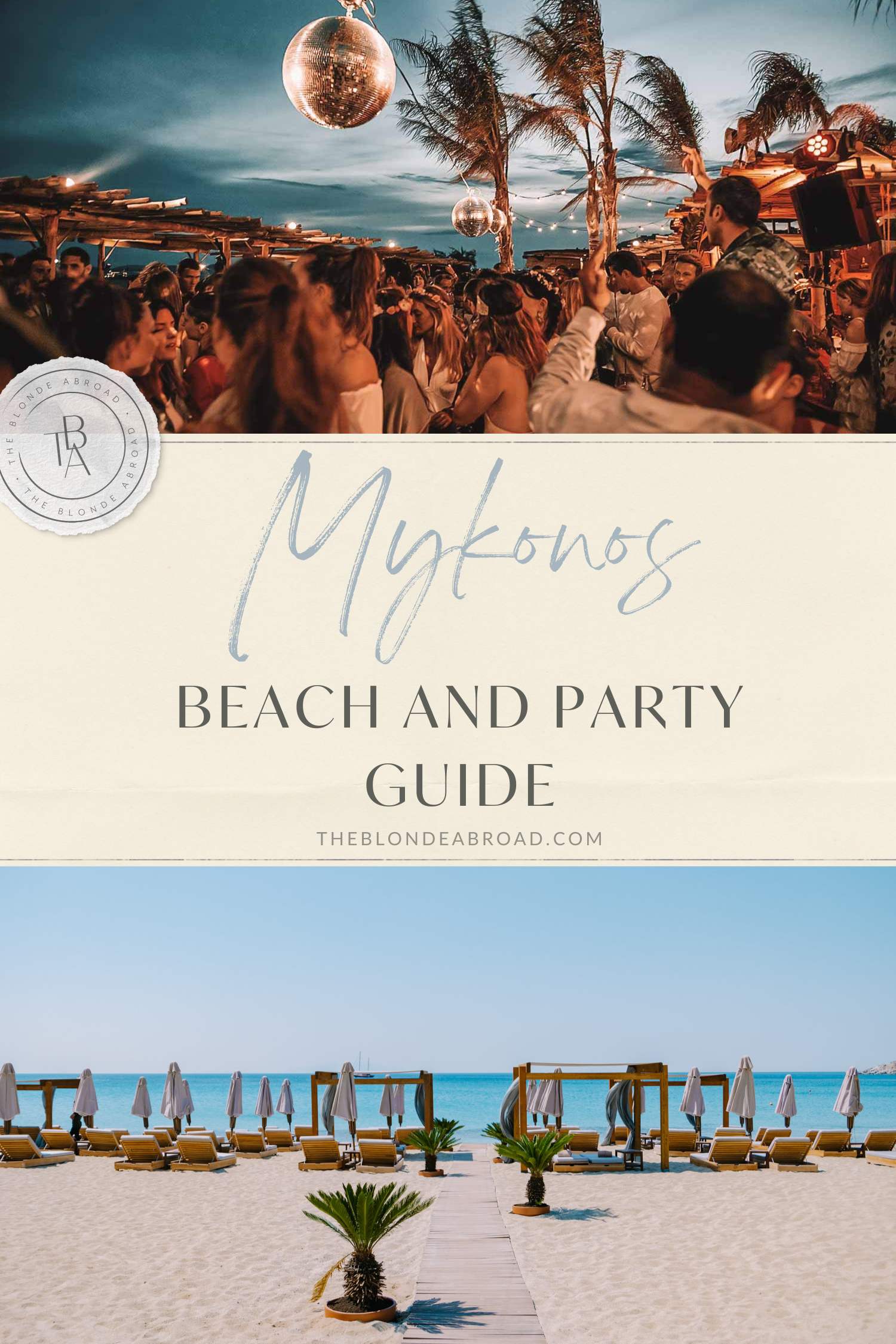 Mykonos Beach amd Party Guide