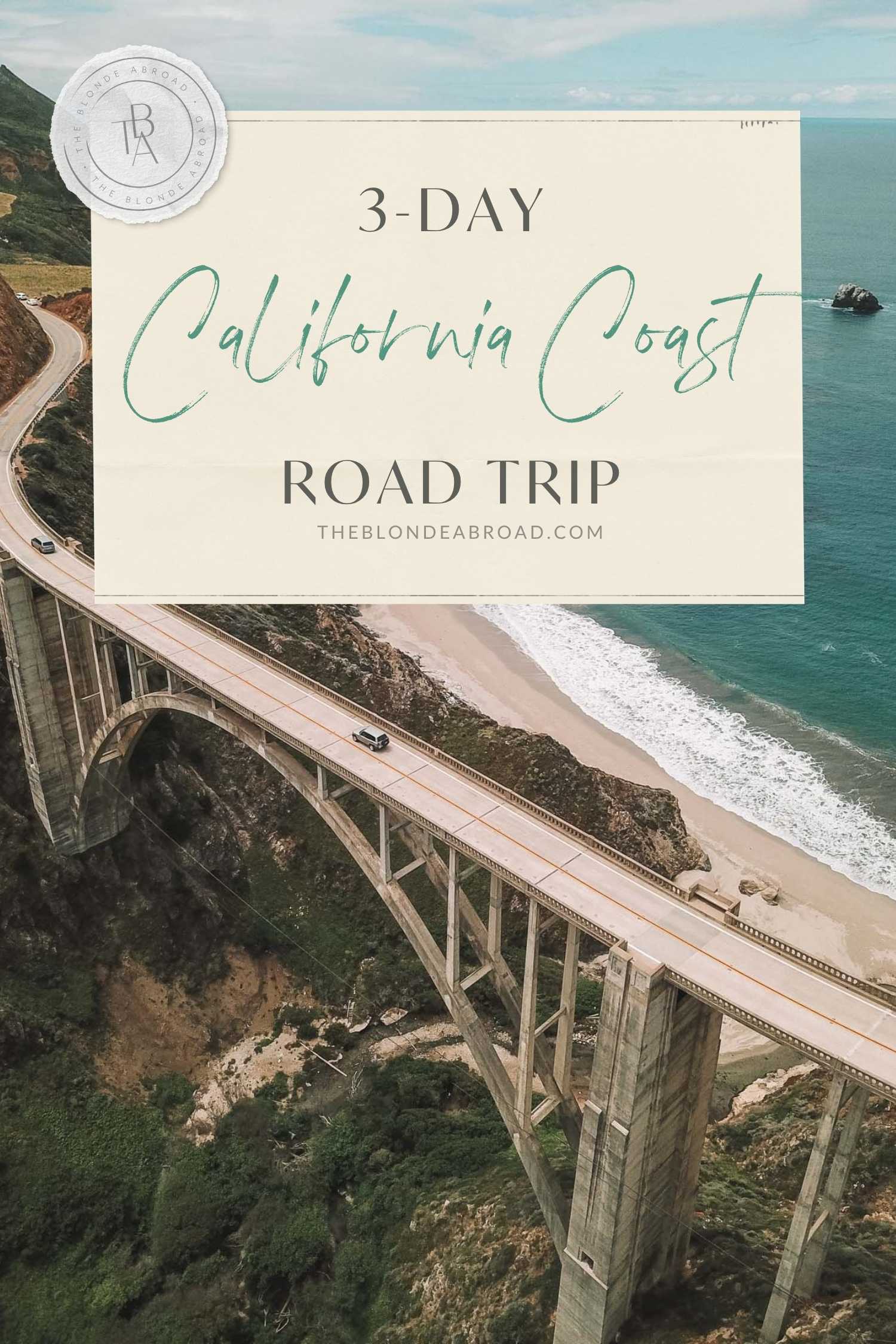 3-Day California Coast Road Trip