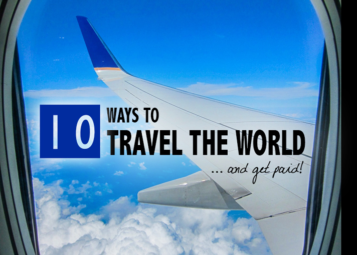 Travel the World and Get Paid