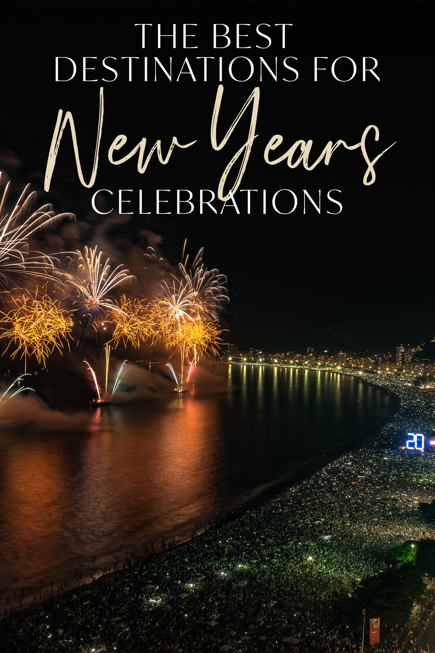 Best Destinations for New Years Eve Celebrations