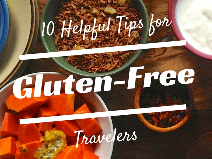 10-Helpful-Tips-for Gluten Free Travelers