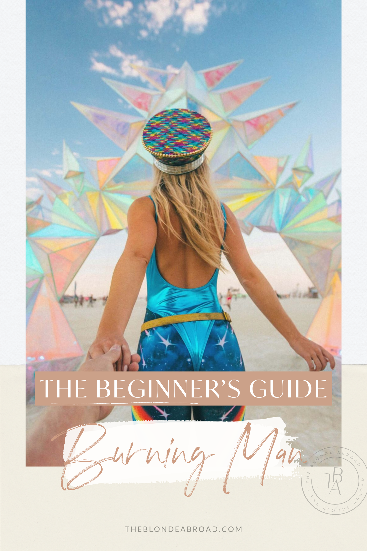 The Beginner’s Guide to Burning Man
