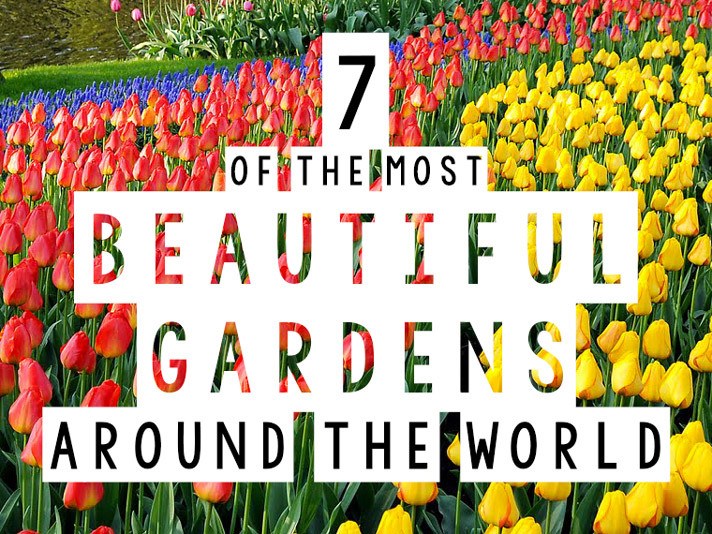 Most-Beautiful-Gardens-Around-the-World