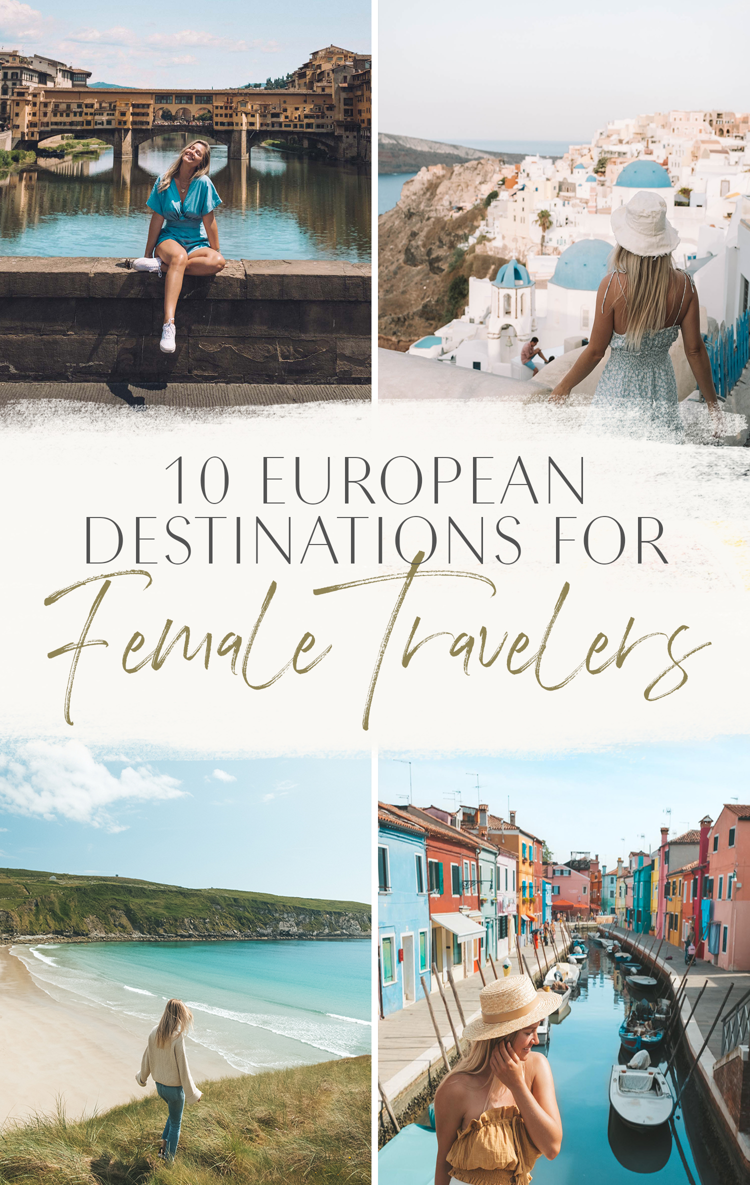 10 European Destinations for Female Travelers