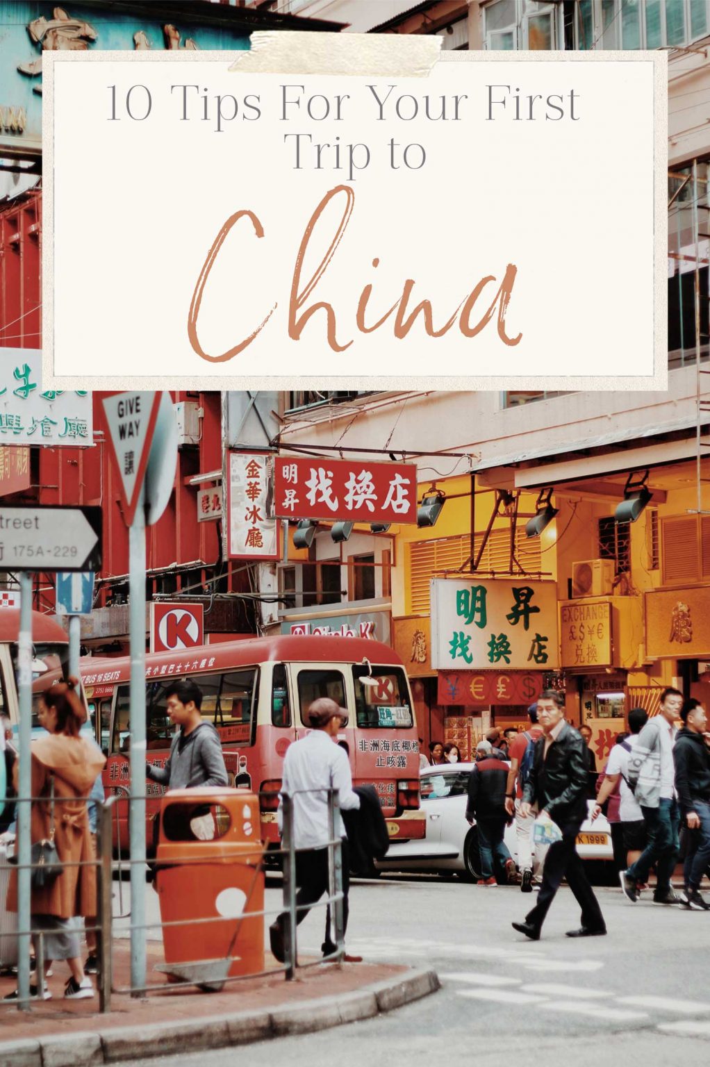 Ten Tips for Your First Trip to China • The Blonde Abroad