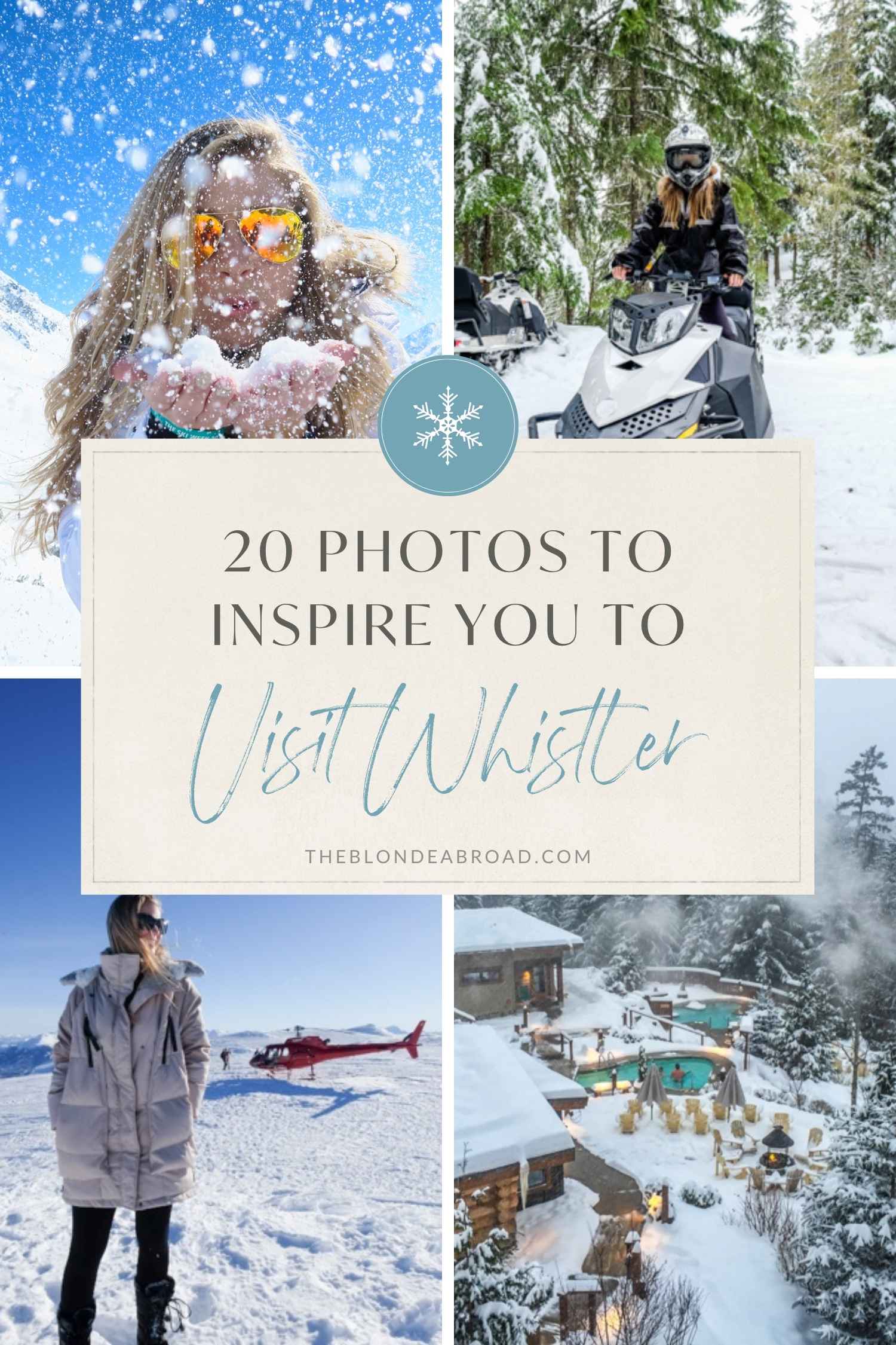 20 Photos to Inspire You to Visit Whistler