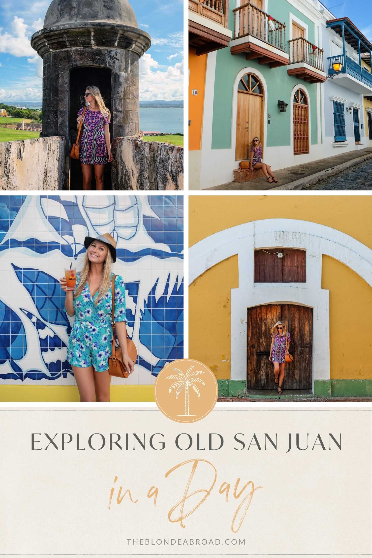 Exploring Old San Juan in a Day