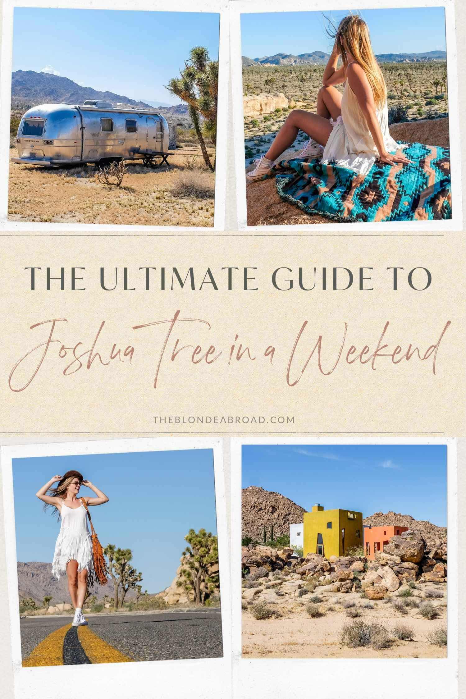 The Ultimate Guide to Joshua Tree in a Weekend 