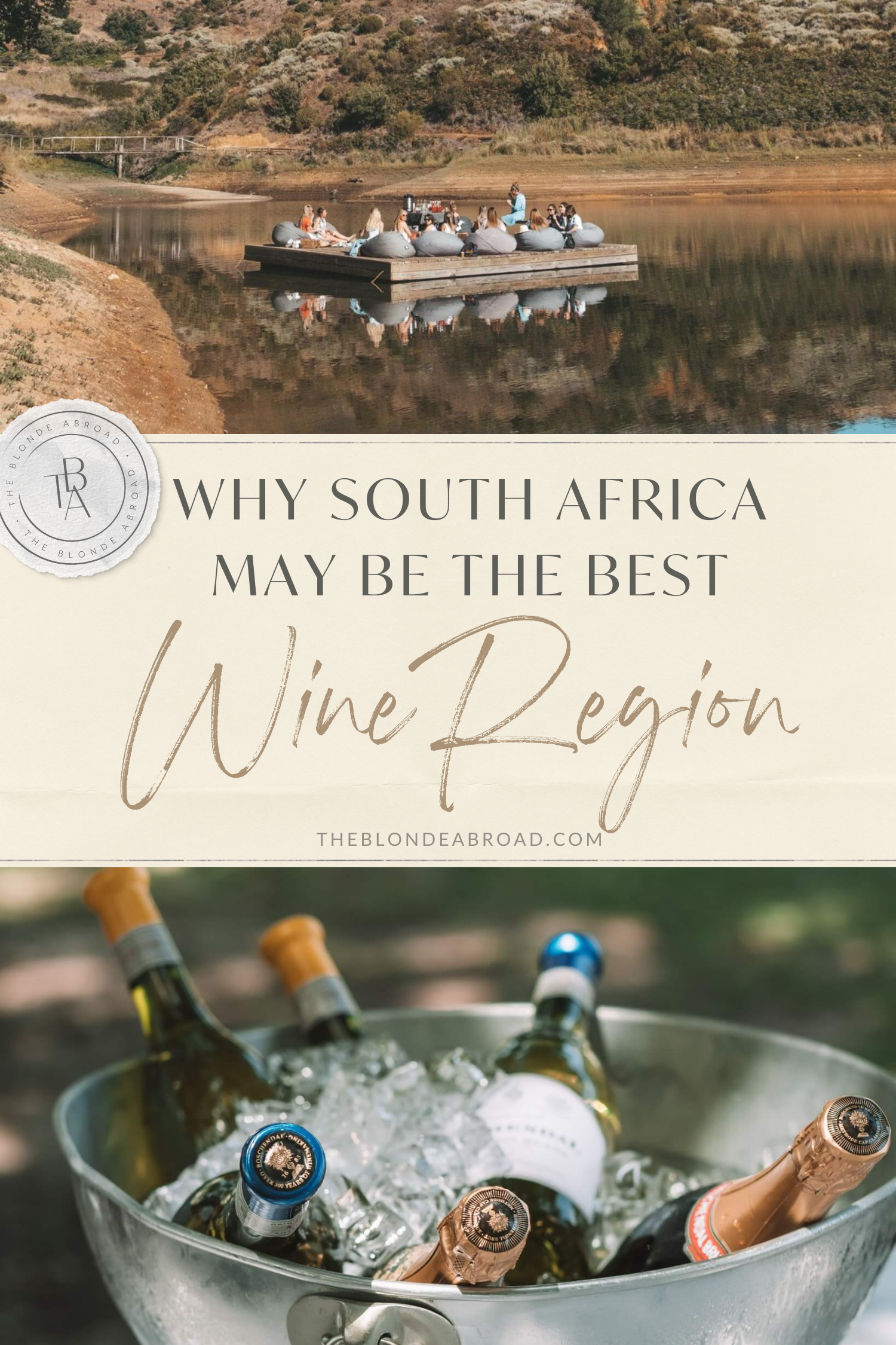 Why South Africa May Be the World’s Best Wine Region