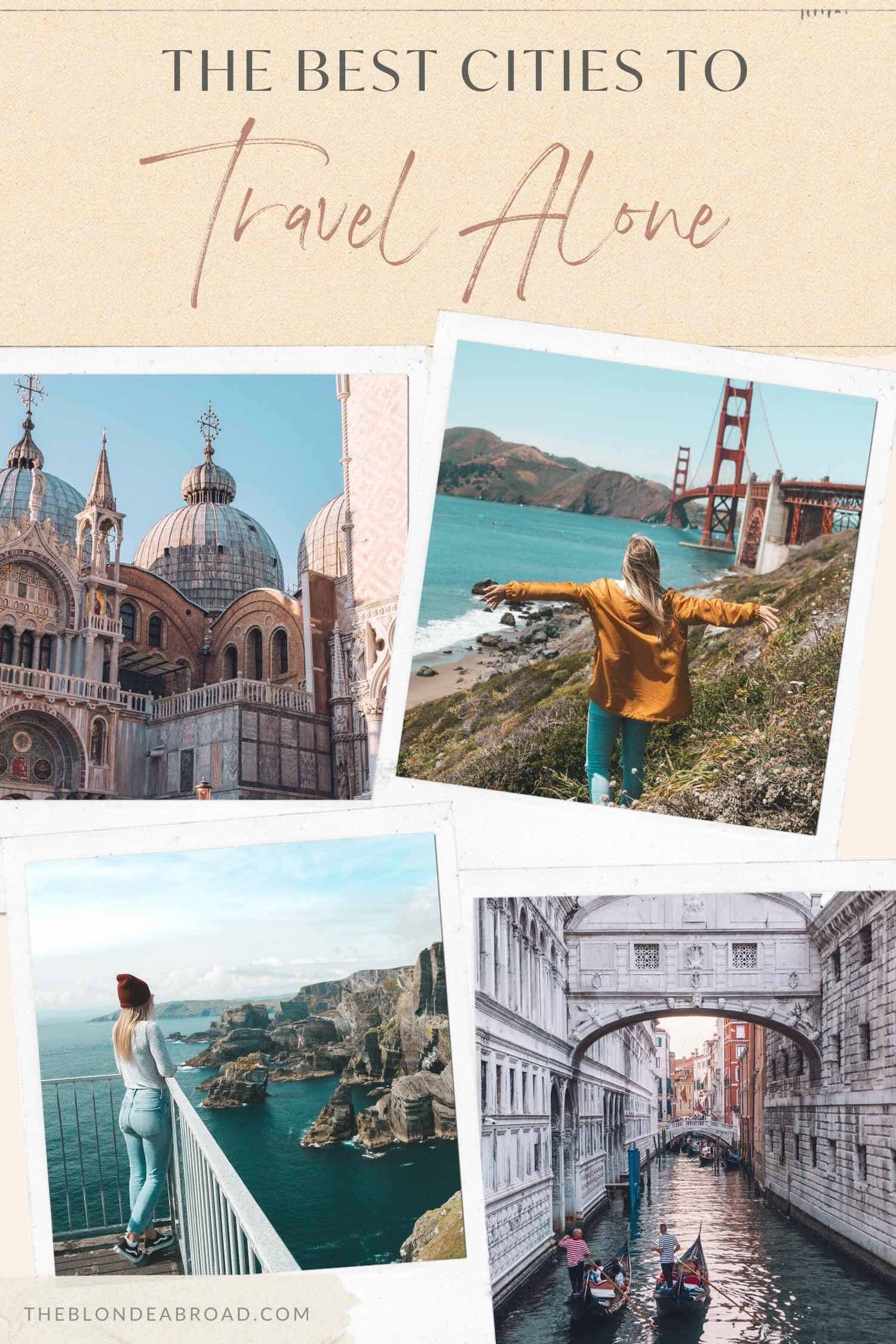 The Best Cities to Travel Alone 