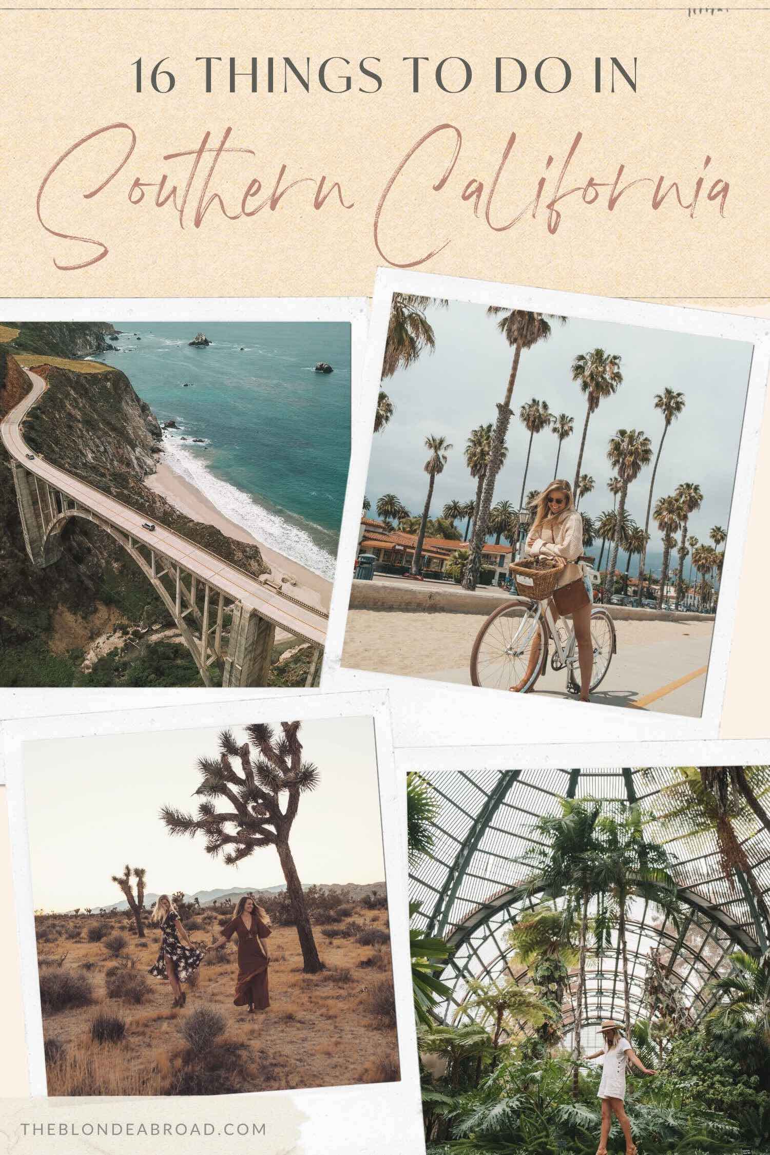 16 Things to Do in Southern California