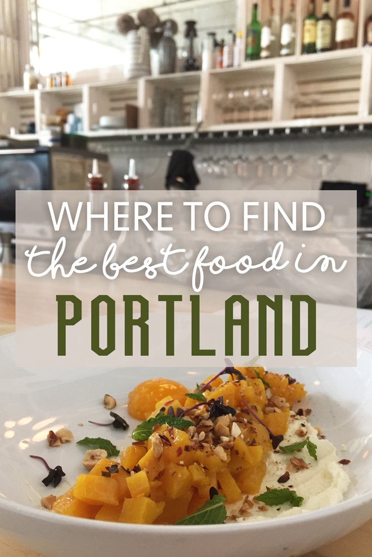 Where to Find the Best Food in Portland • The Blonde Abroad