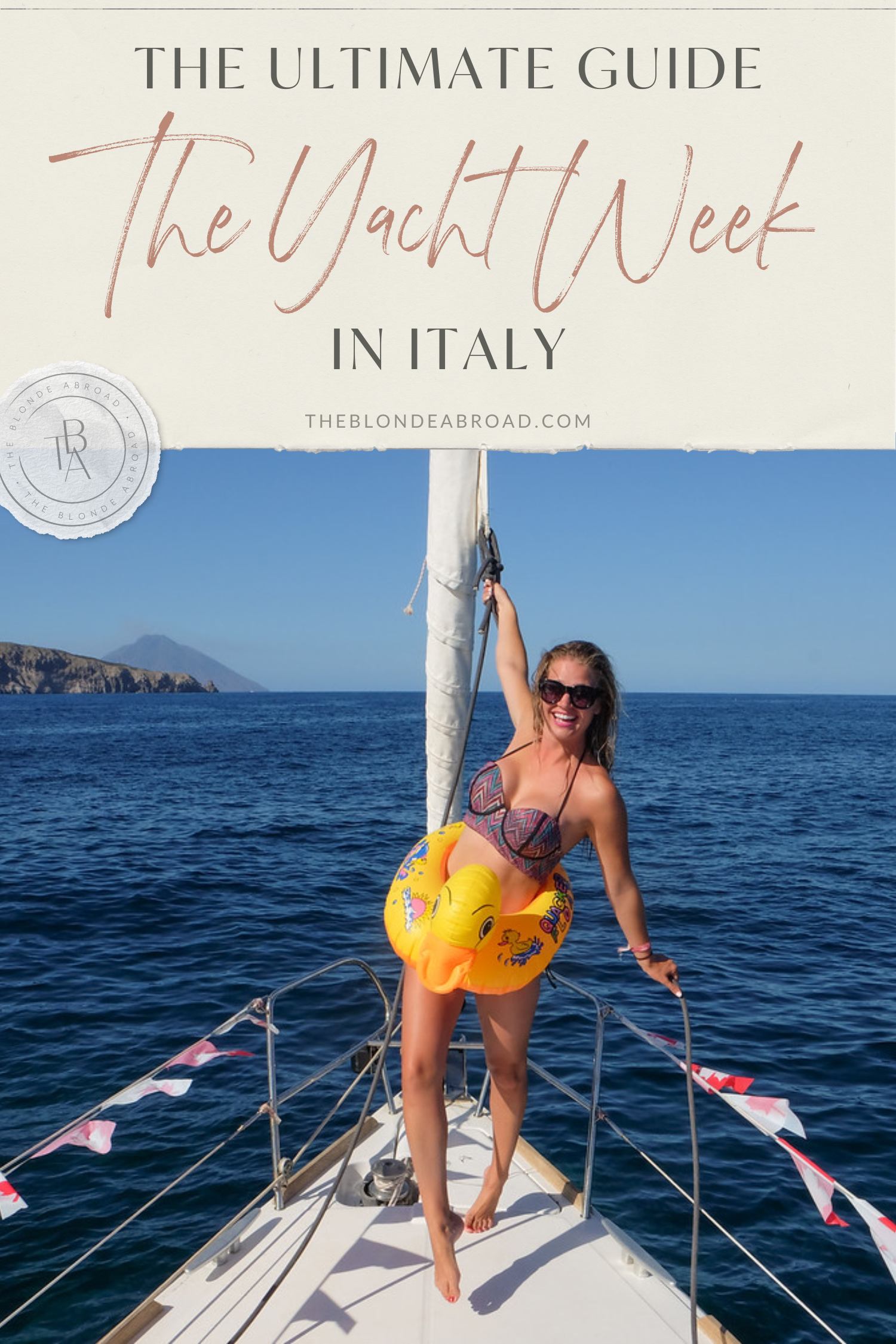 The Ultimate Guide to The Yacht Week Italy