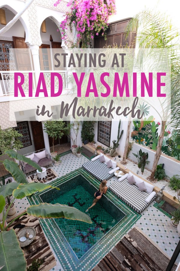 Staying at Riad Yasmine in Marrakech • The Blonde Abroad