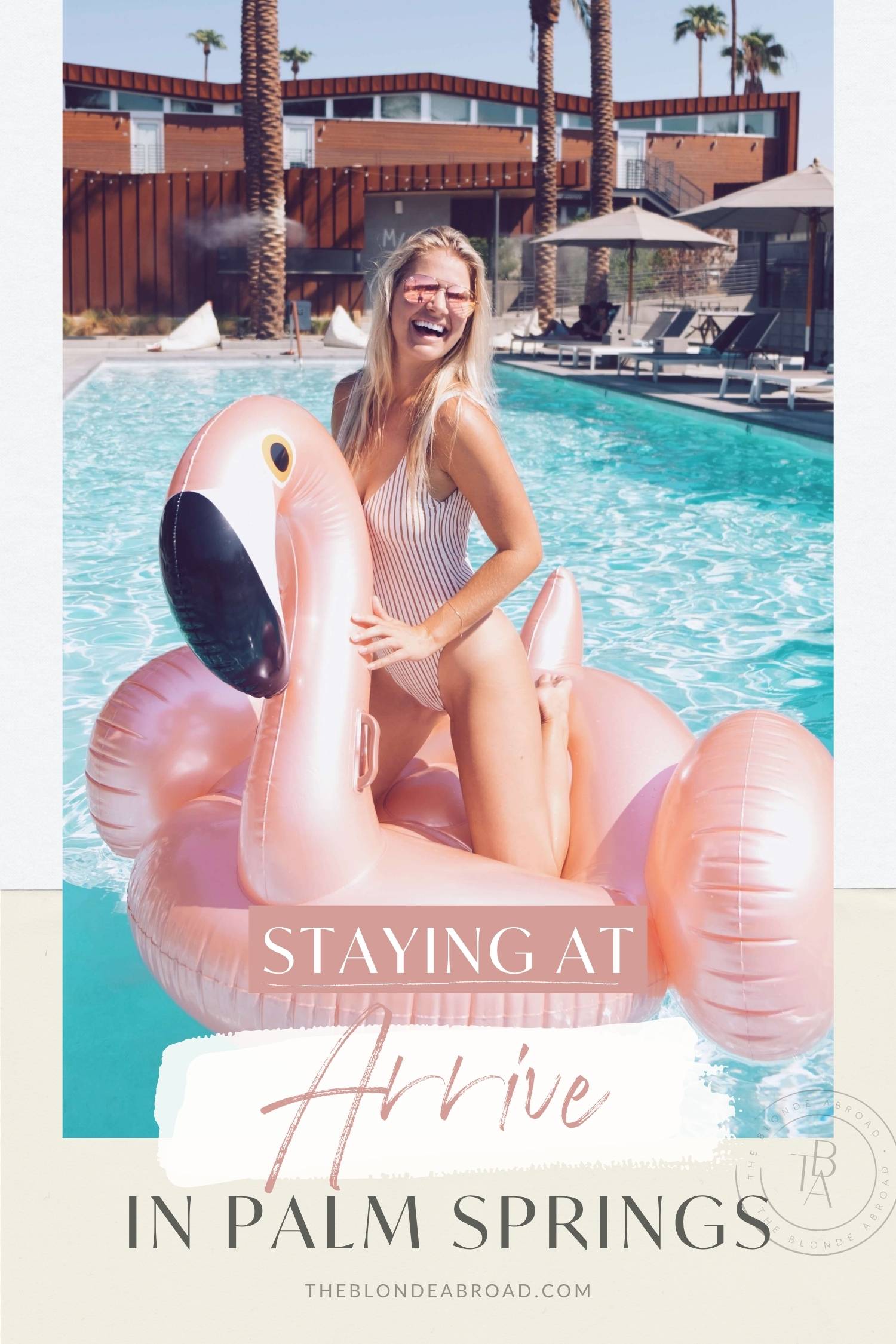 Staying at ARRIVE in Palm Springs