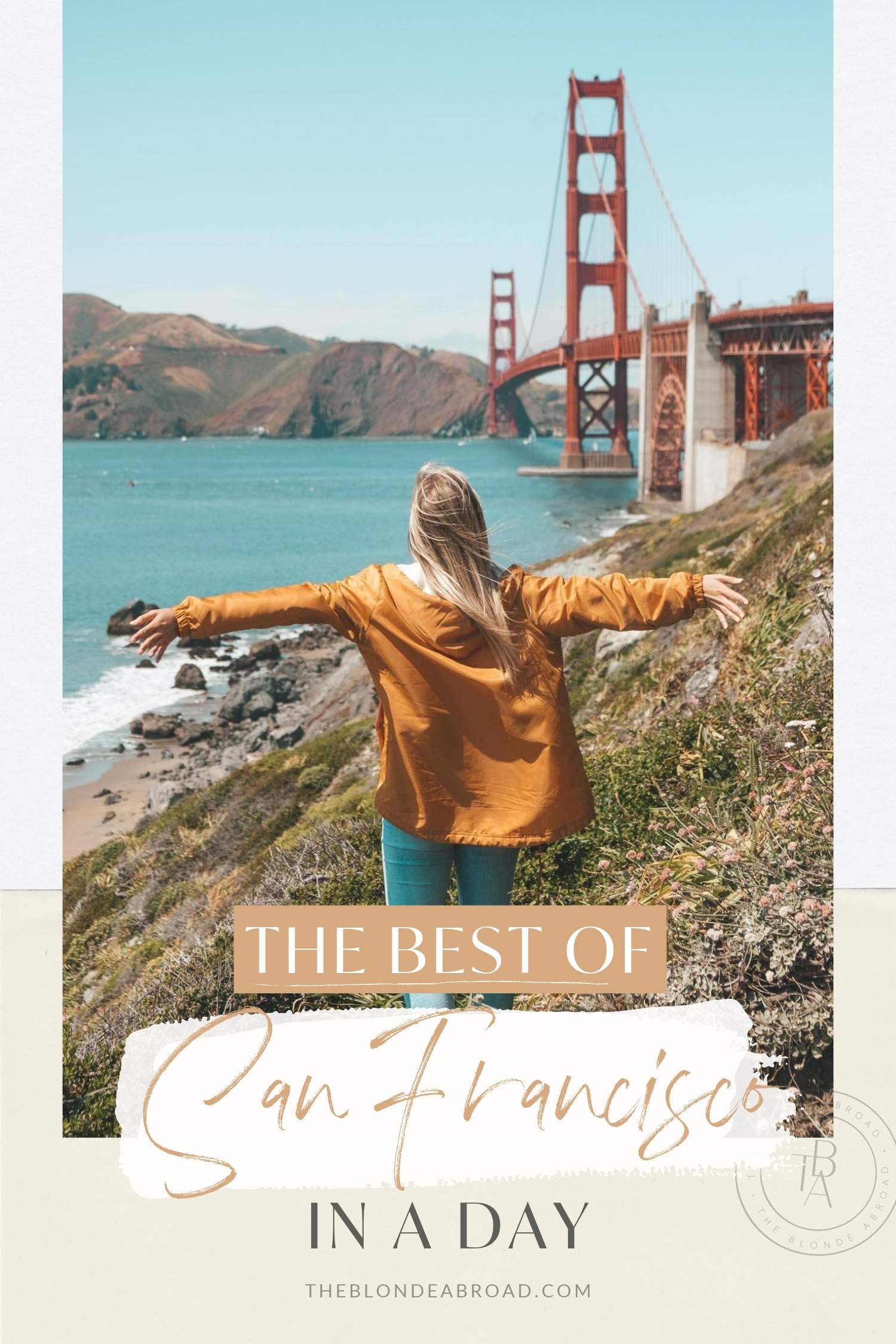 The Best of San Francisco in a Day