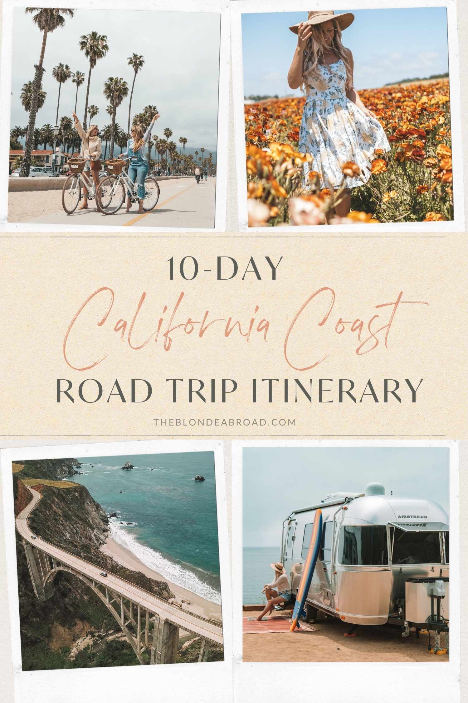 10 Day California Coast Road Trip Itinerary