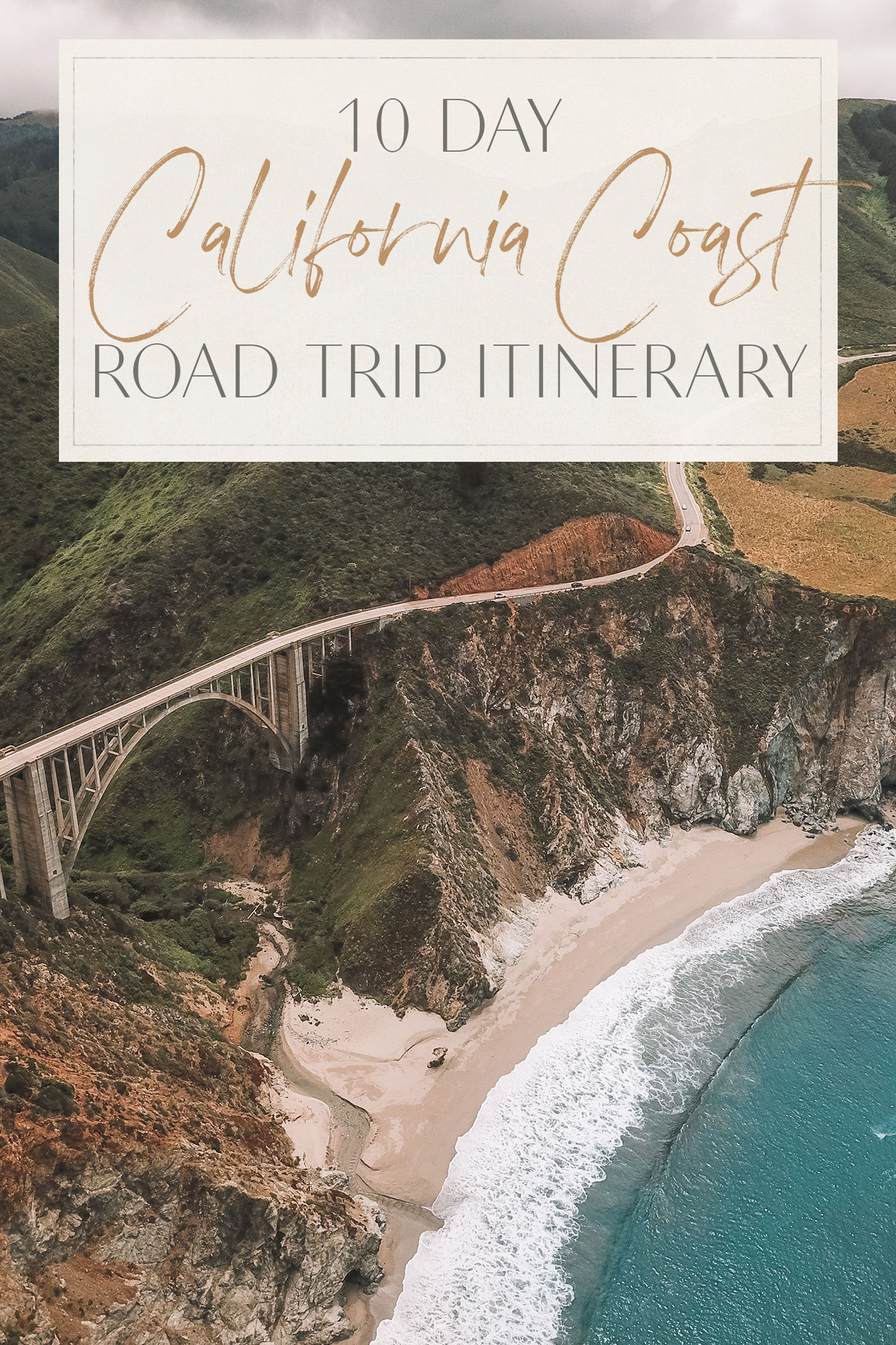 California Coast Road Trip