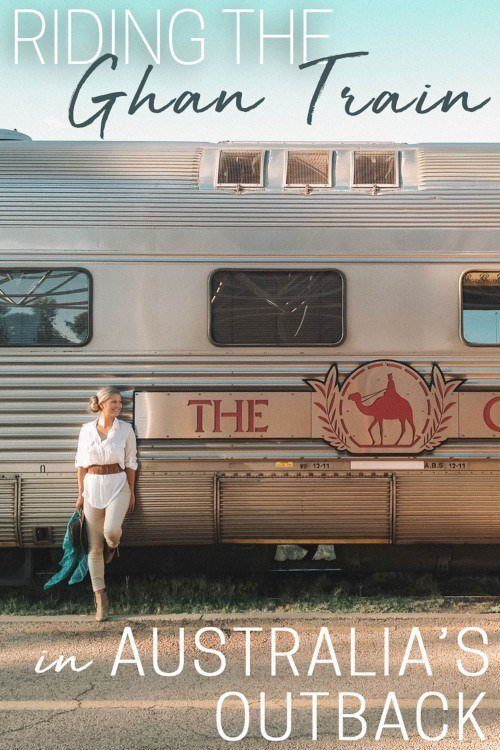 Riding the Ghan Train in Australia's Outback • The Blonde Abroad