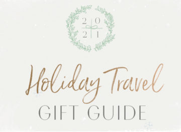 Holiday Travel Gift Guide