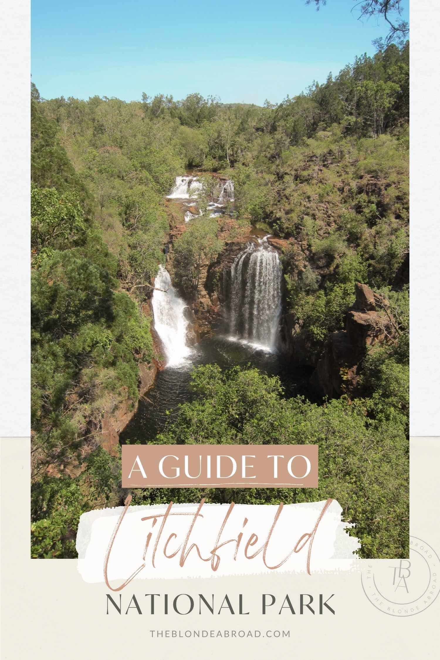 A Guide to Litchfield National Park