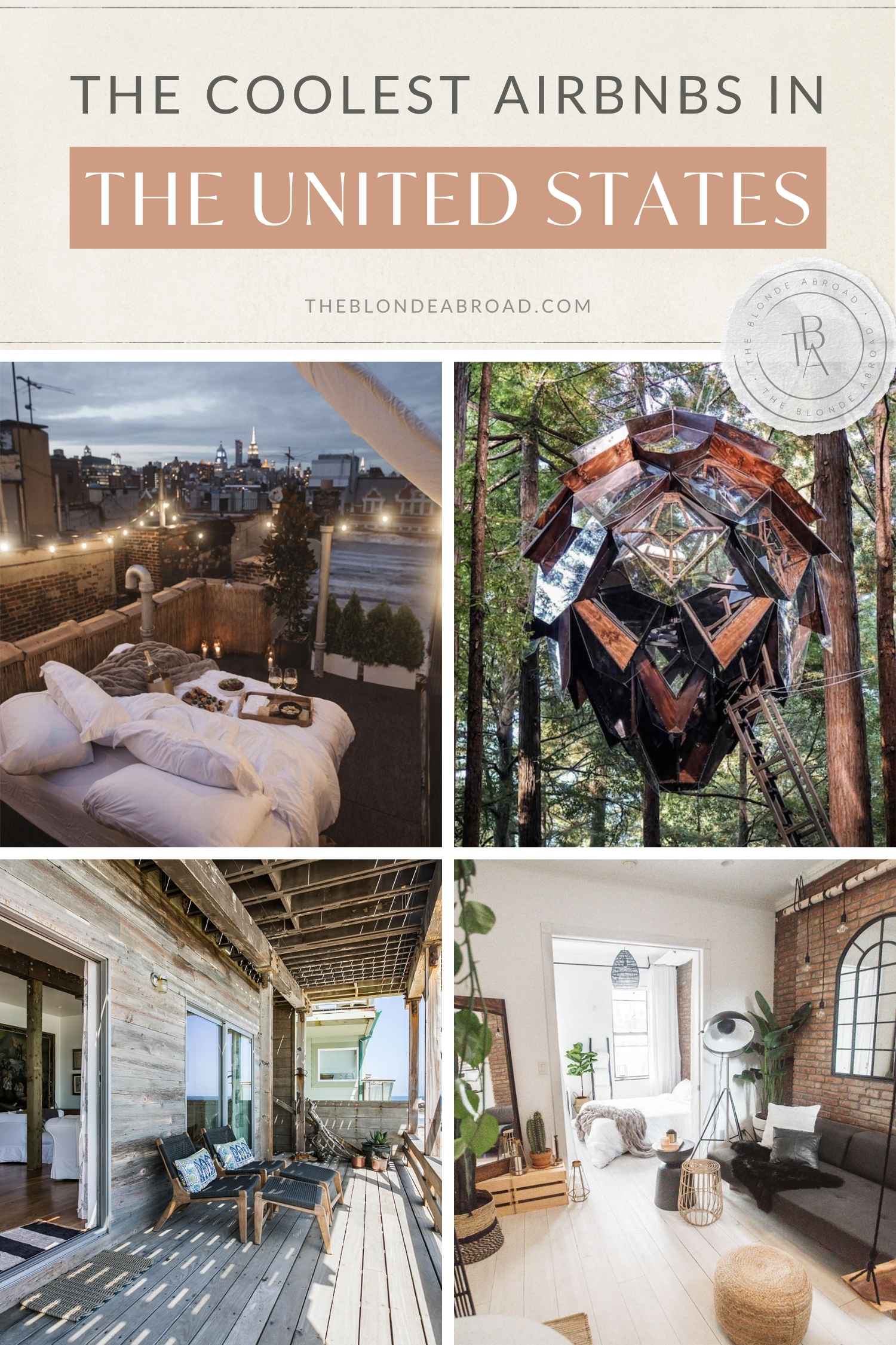 The Coolest Airbnbs in the United States