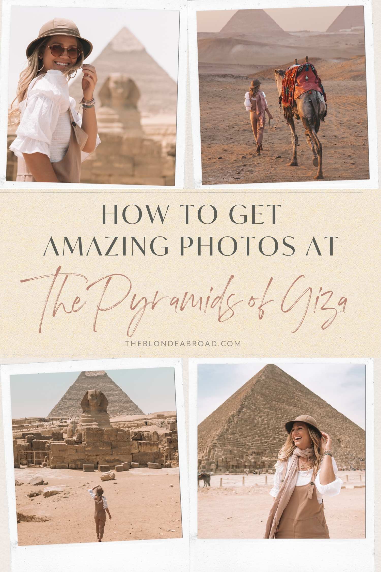 How to Get Amazing Photos at the Pyramids of Giza