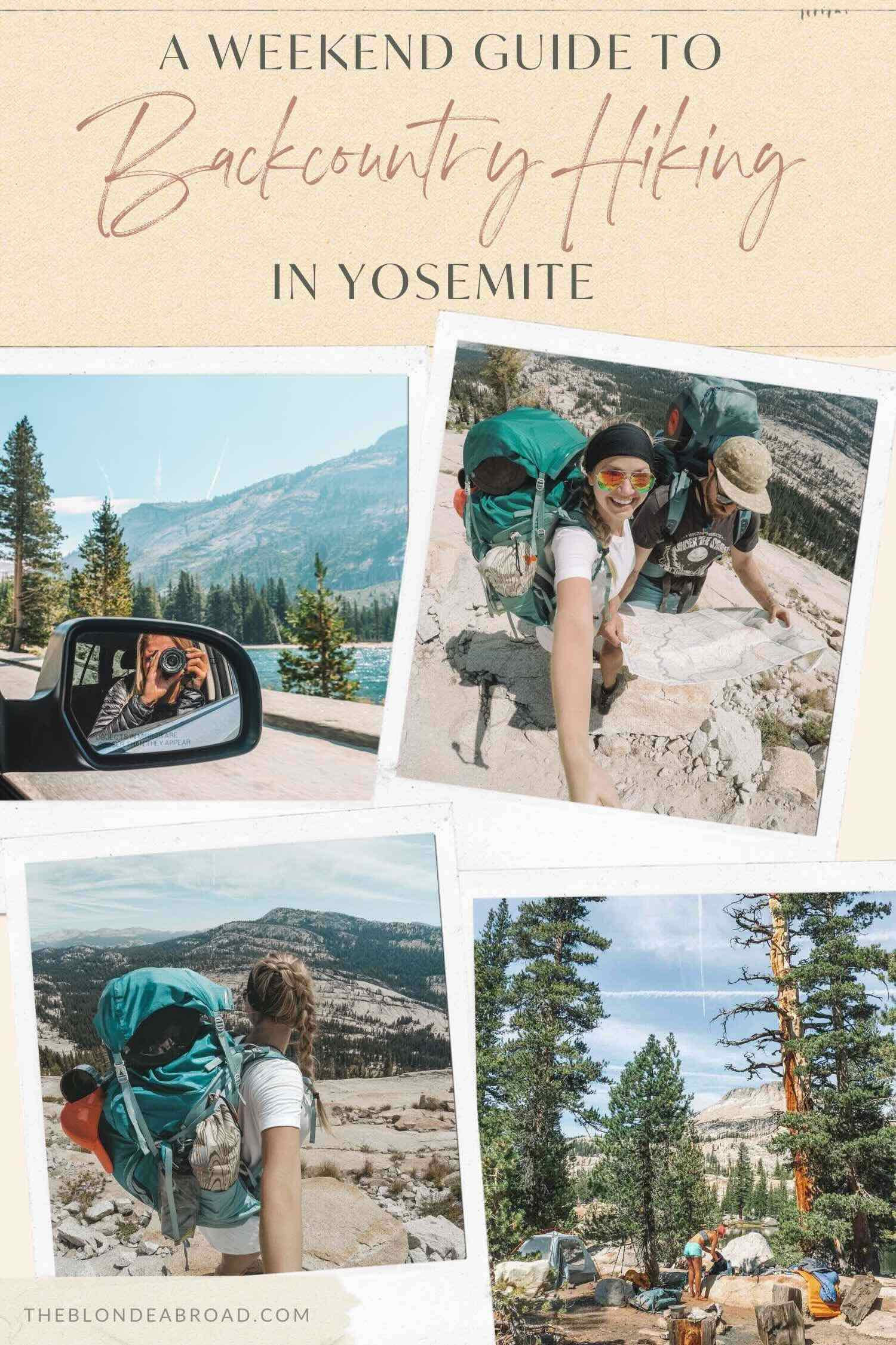 A Weekend Guide to Backcountry Hiking in Yosemite
