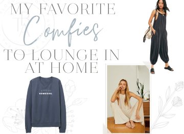 My Favorite Comfies to Lounge in at Home