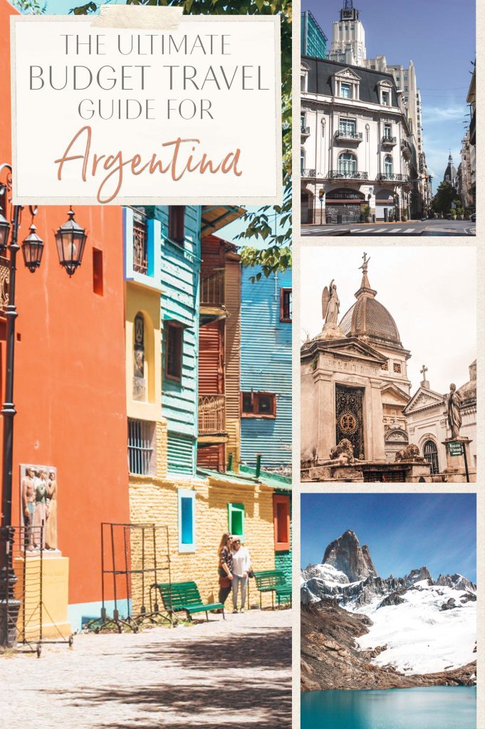 The Ultimate Budget Travel Guide for Argentina • The Blonde Abroad The Ultimate Budget Travel Guide for Argentina • The Blonde Abroad
