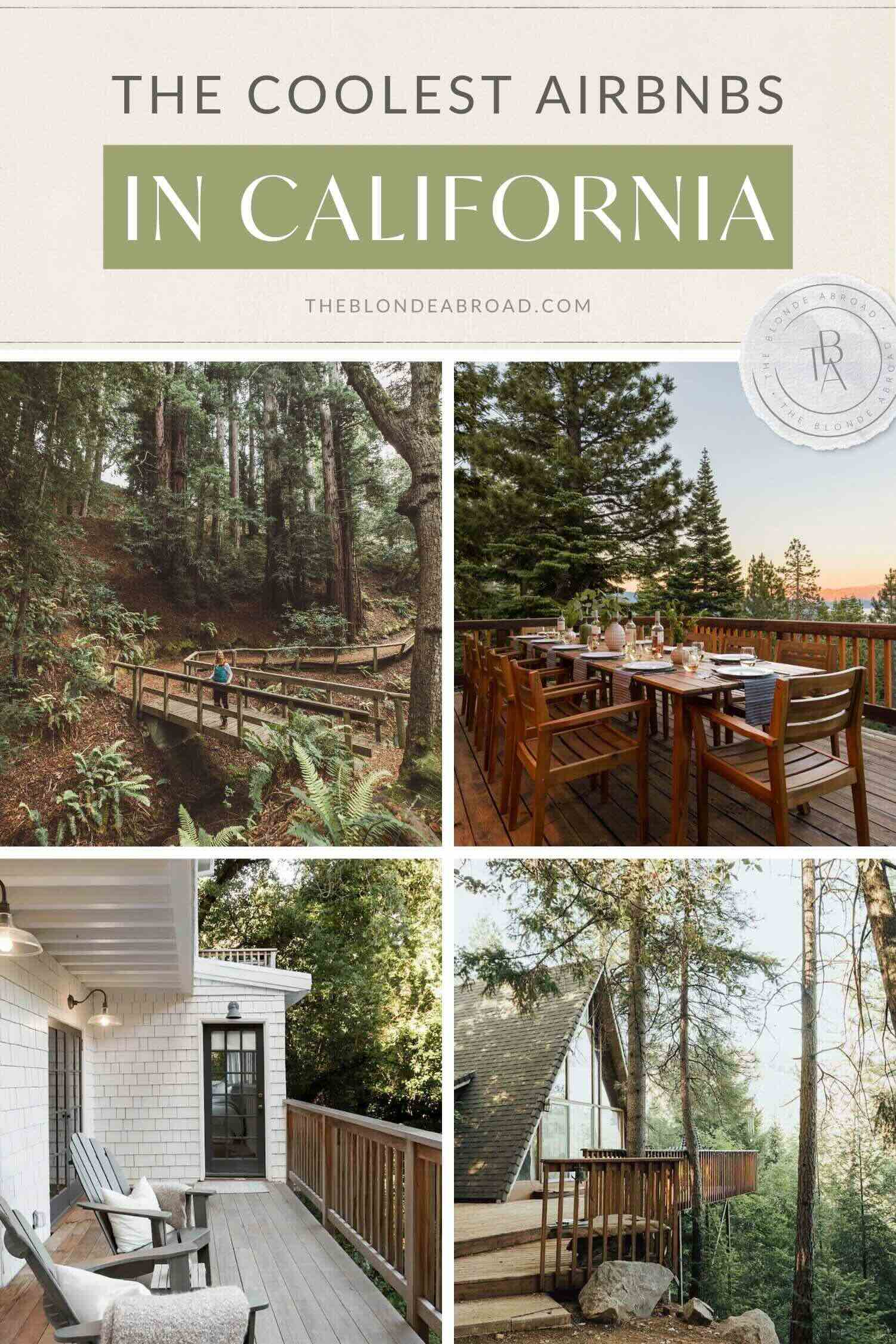 The Coolest Airbnbs in California