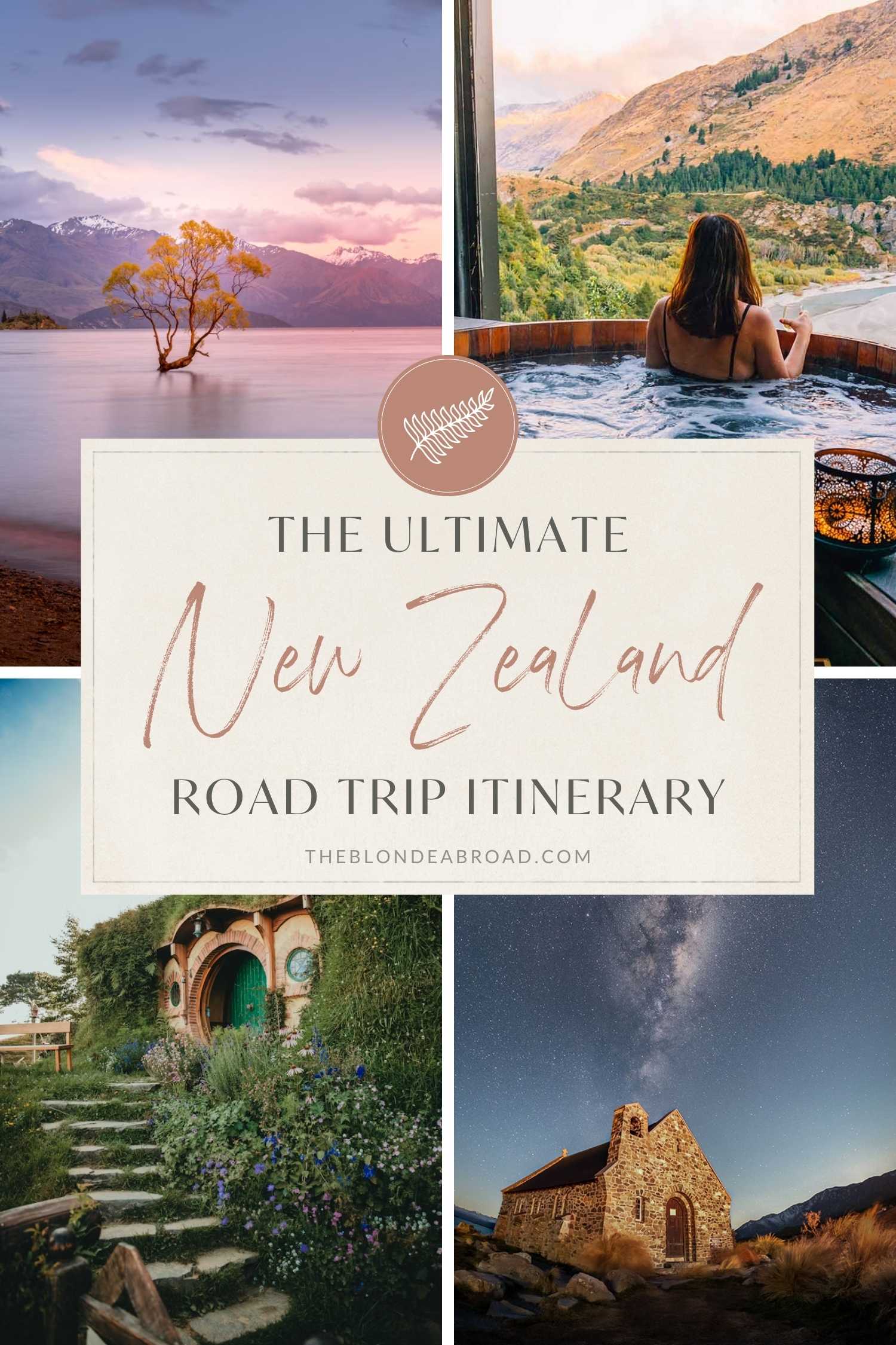 The Ultimate New Zealand Road Trip Itinerary