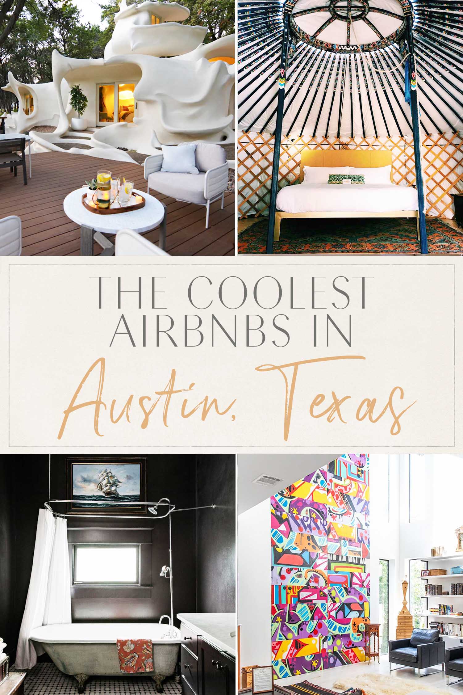Coolest Airbnbs Austin Texas