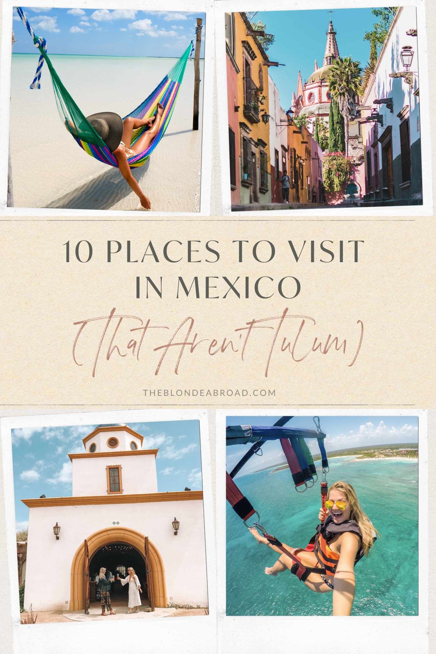 10 Places to Visit in Mexico (That Aren’t Tulum)