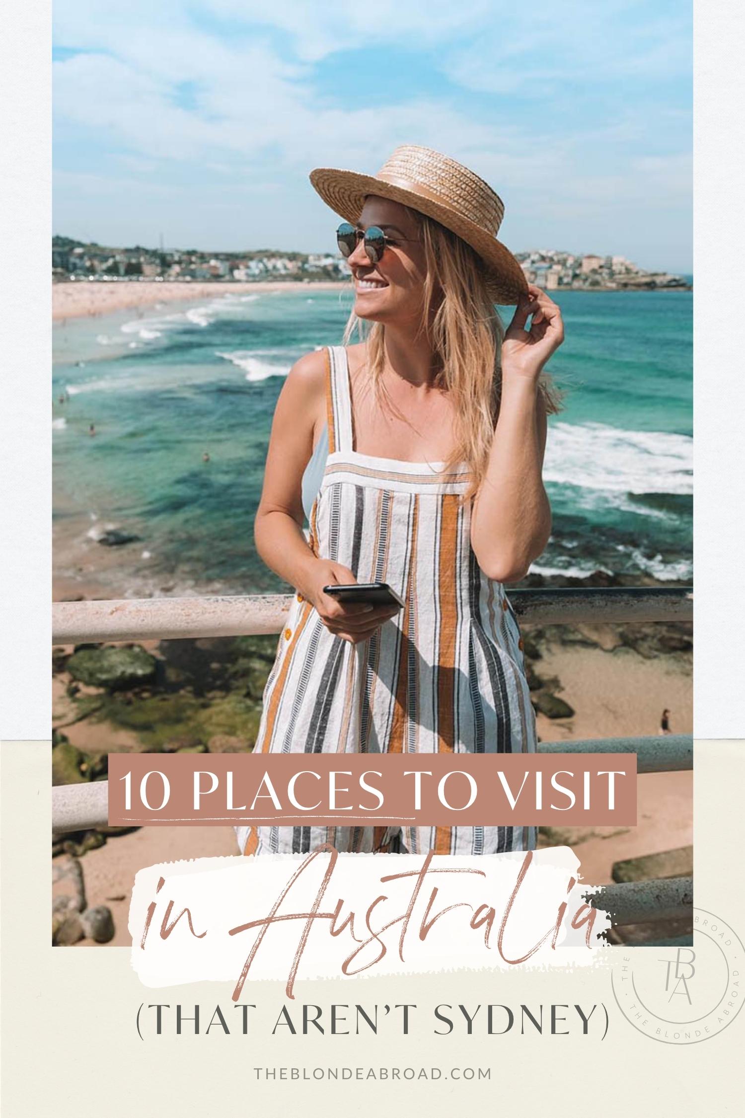 10 Places to Visit in Australia (That Aren’t Sydney)