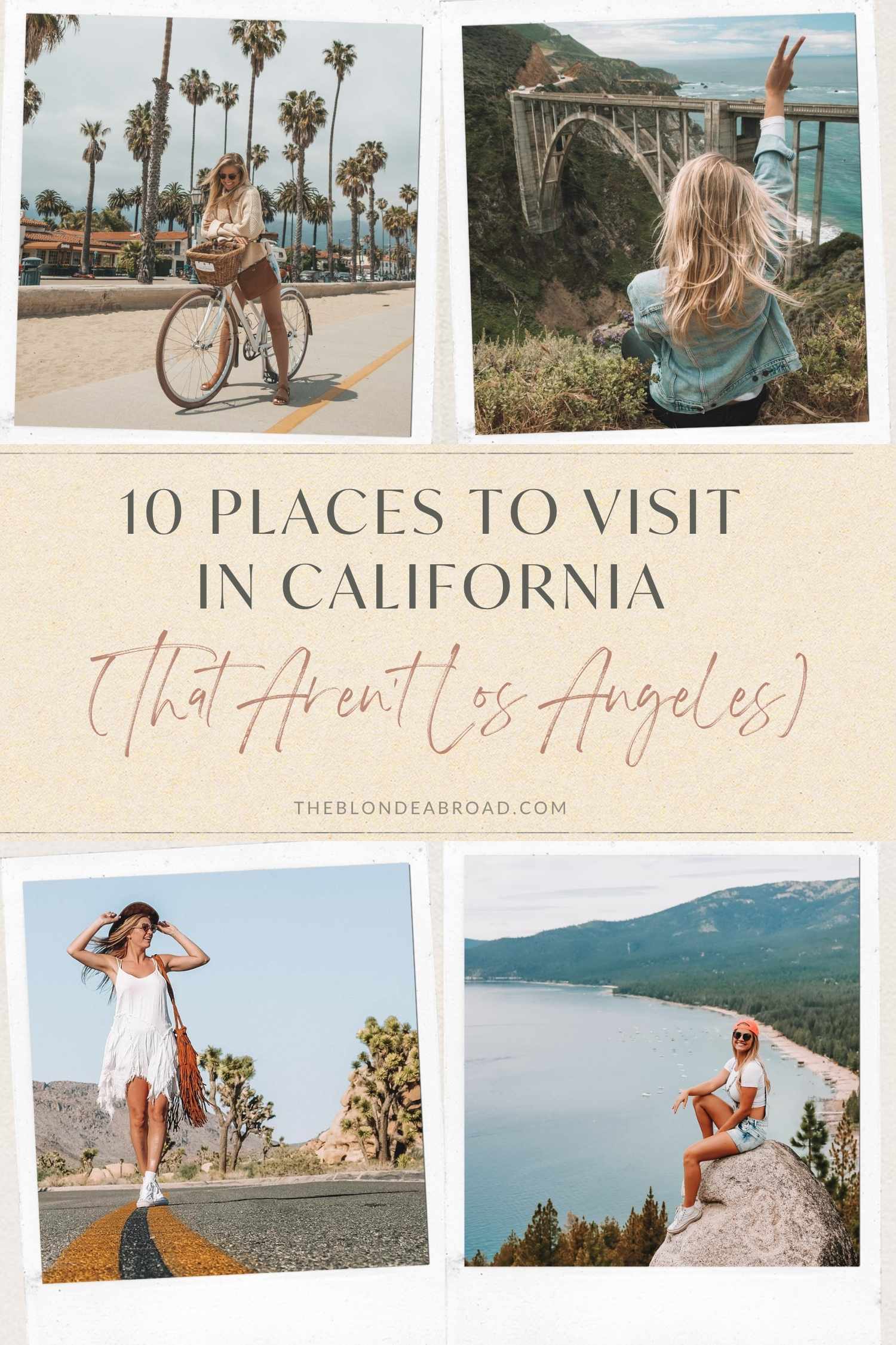 10 Places to Visit in California (That Aren’t Los Angeles) 