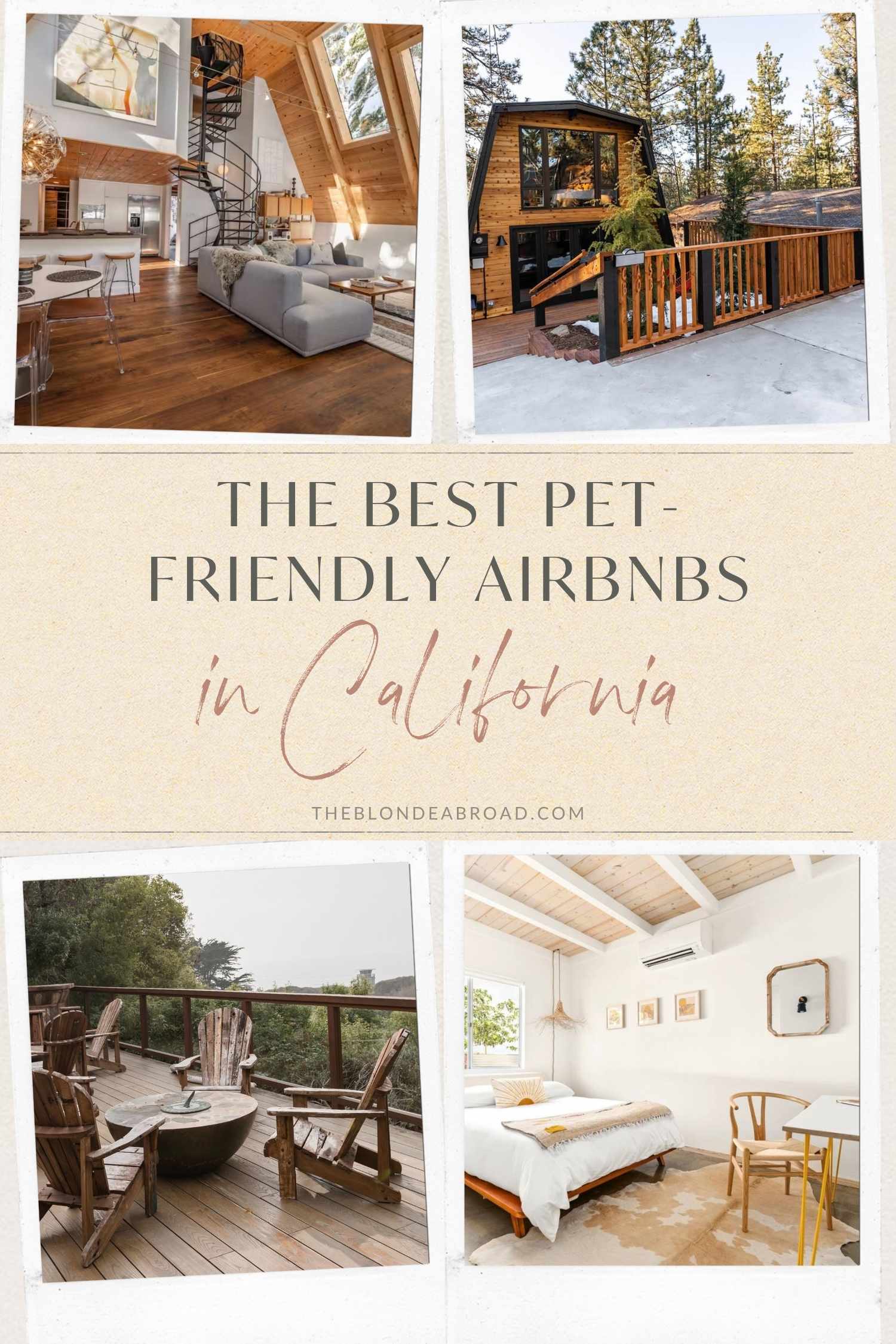 The Best Pet-Friendly Airbnbs in California