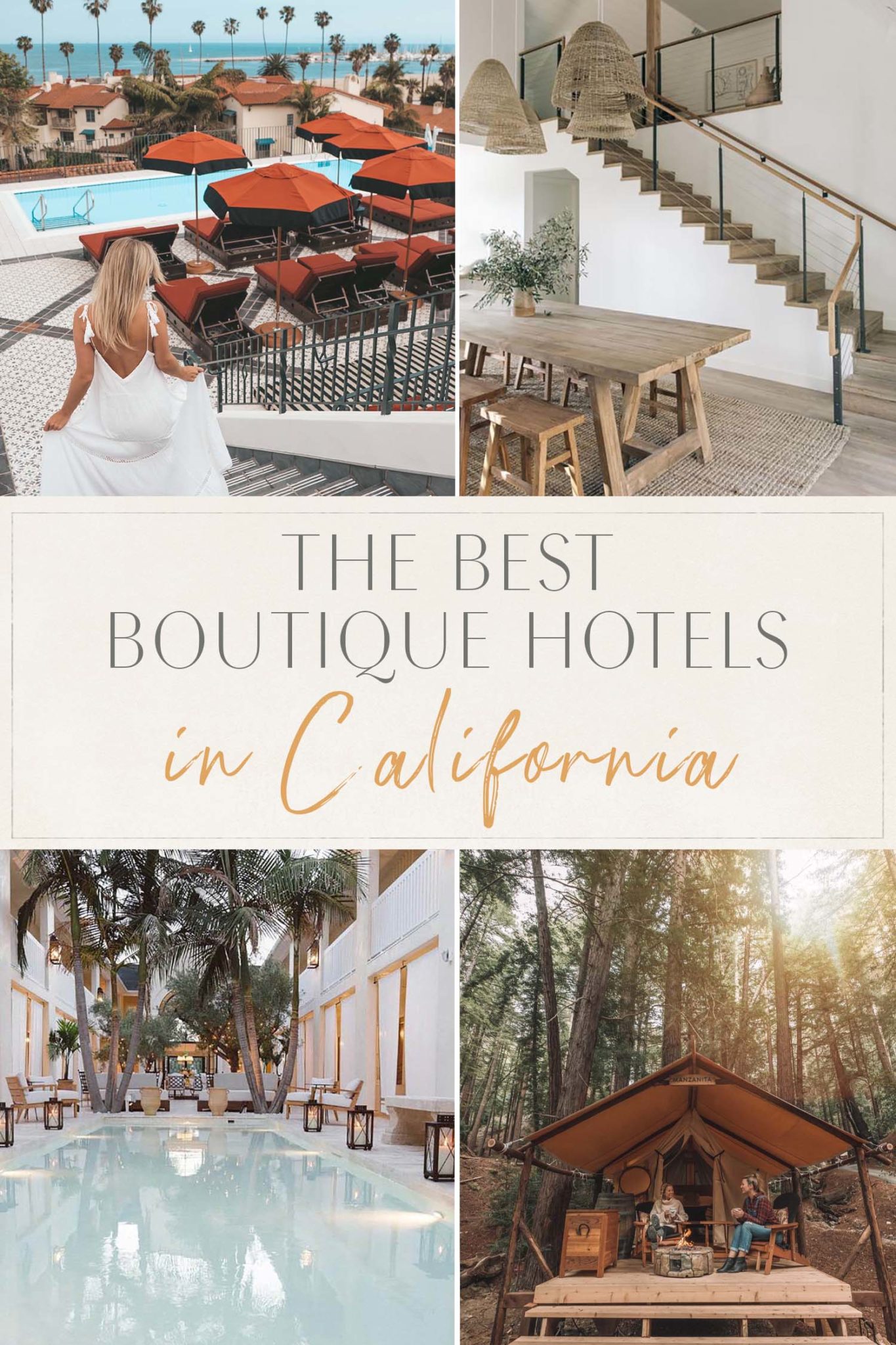 The Best Boutique Hotels in California • The Blonde Abroad