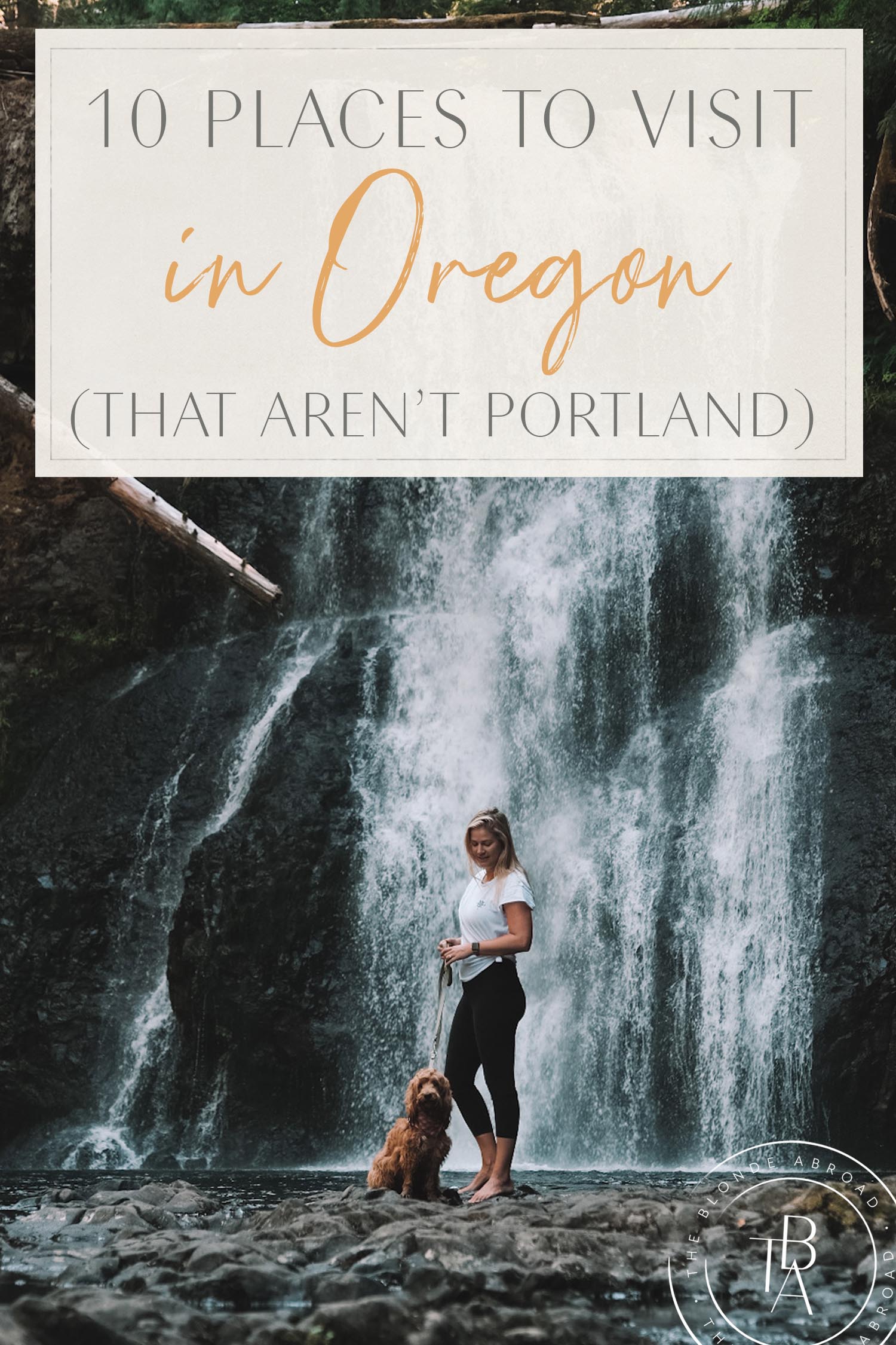 10 Places Oregon That Aren't Portland