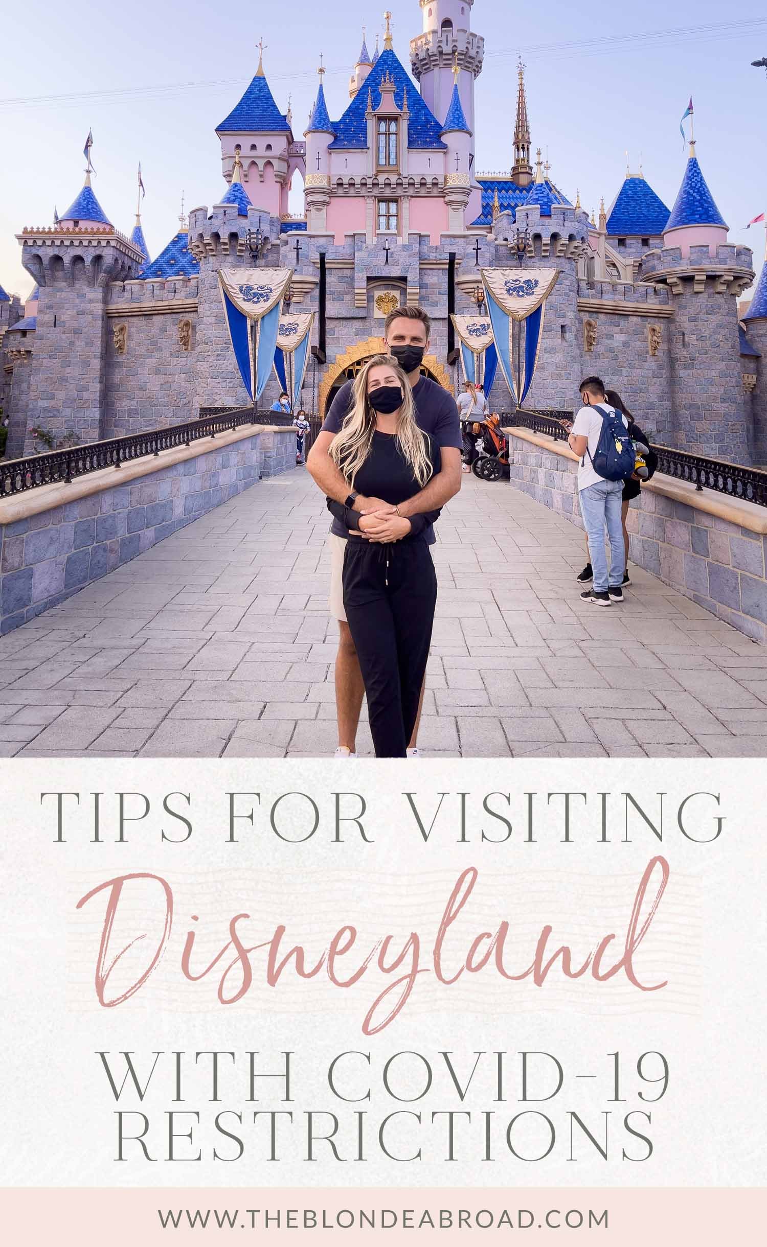 Tips for visiting Disneyland with Covid Restrictions