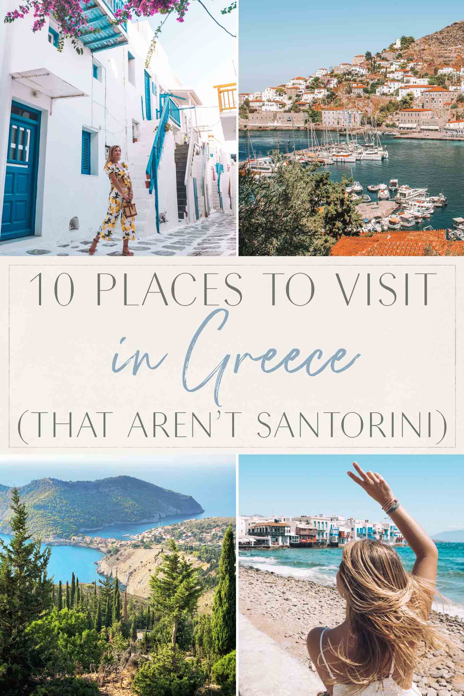 10 Places to Visit in Greece