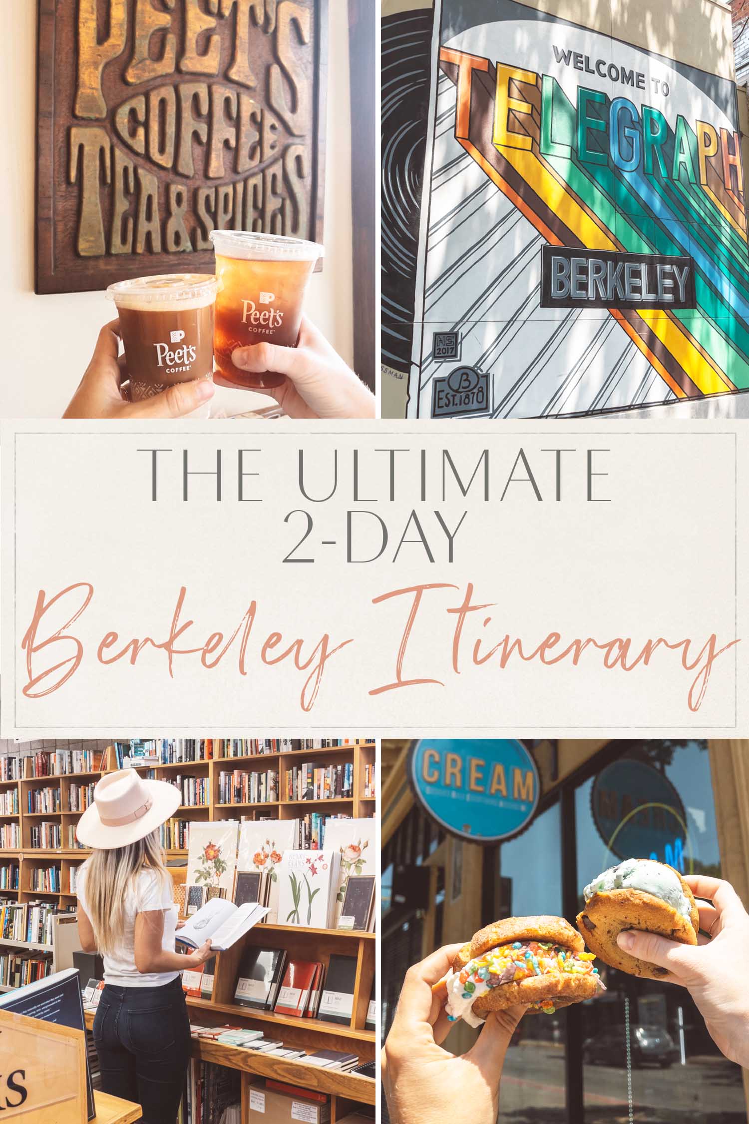 Ultimate 2-Day Berkeley Itinerary