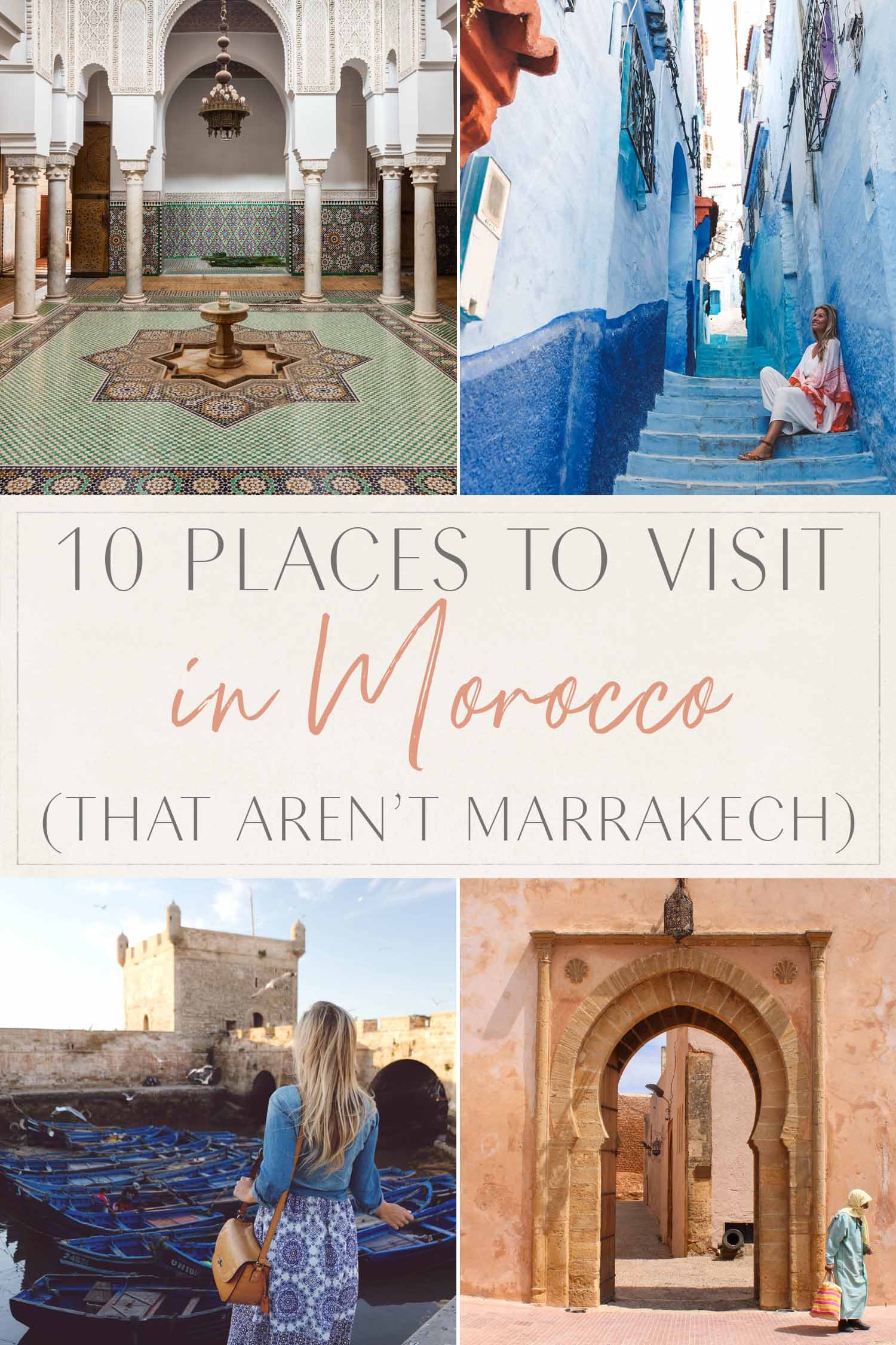 10 Places to Visit in Morocco