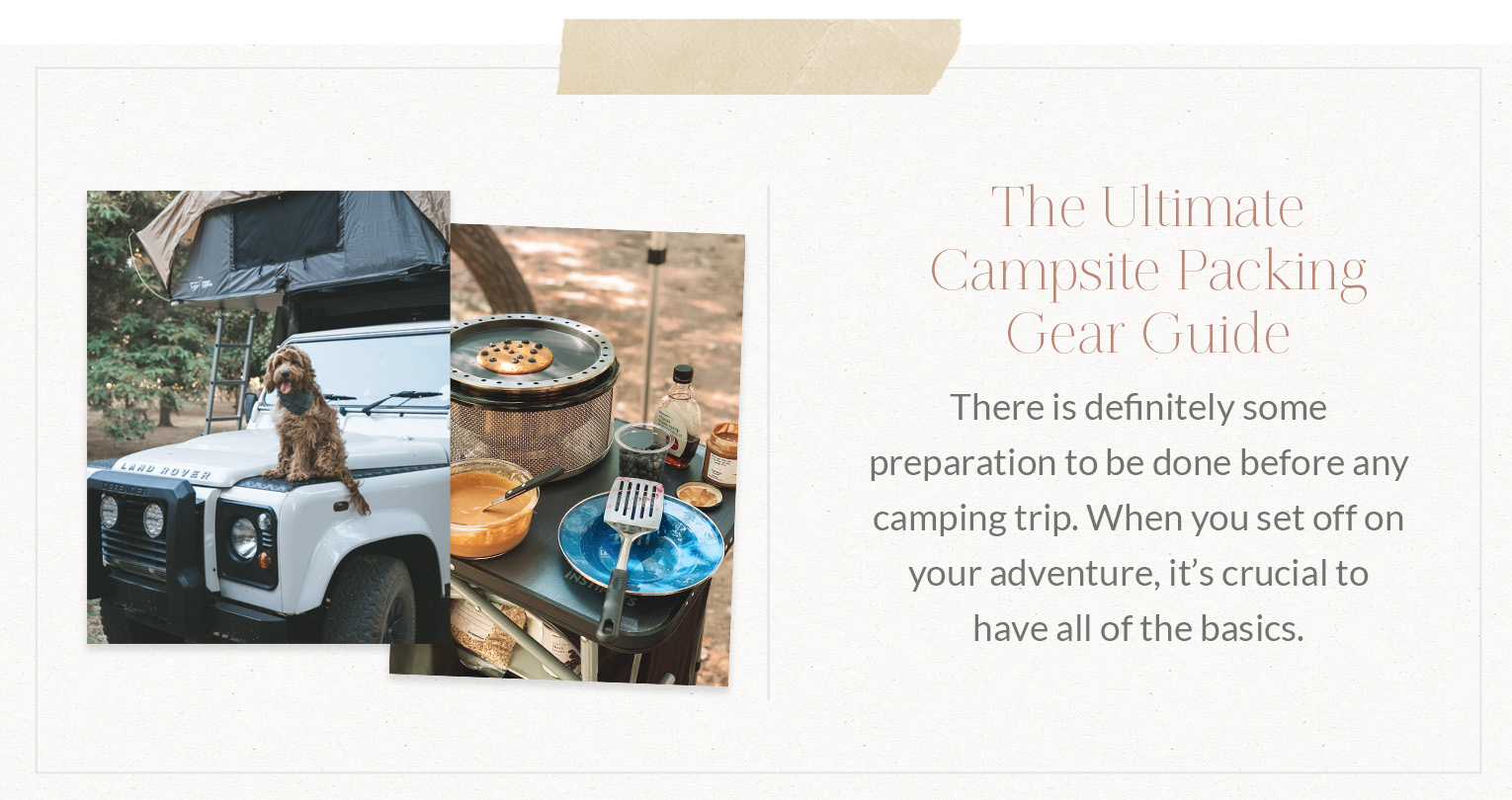 https://www.theblondeabroad.com/ultimate-campsite-packing-gear-guide/