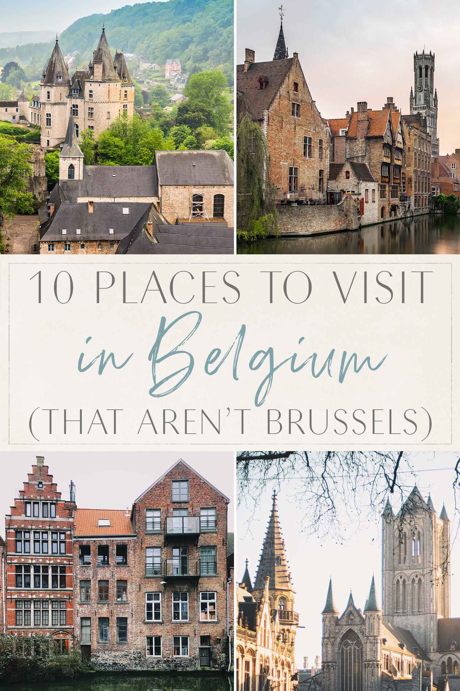 10 Places to Visit in Belgium that aren't brussels