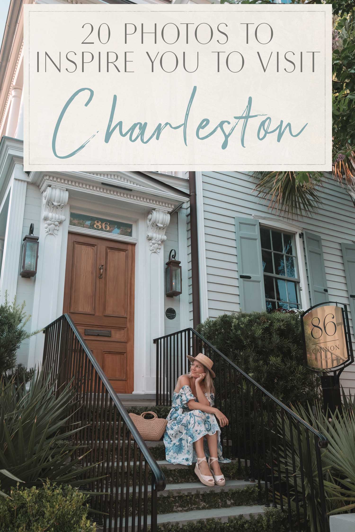 20 Photos to Inspire You to Visit Charleston