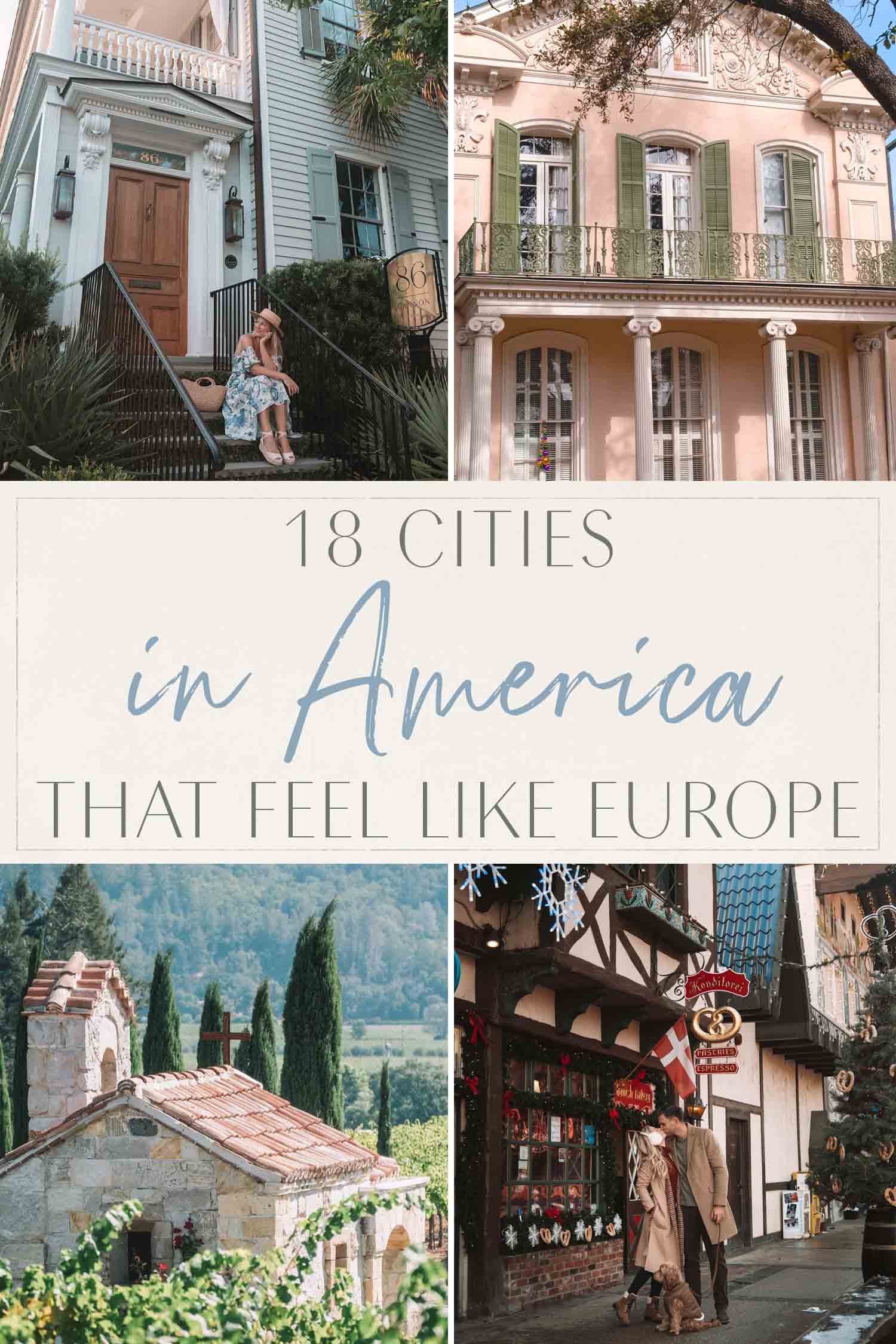 18 Cities in America That Feel like Europe