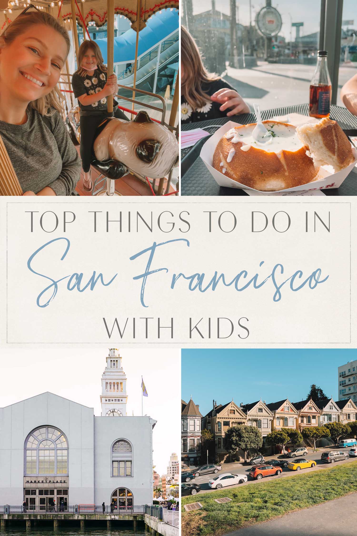 Top Things San Francisco with Kids