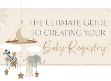 Ultimate Guide to Creating Baby Registry