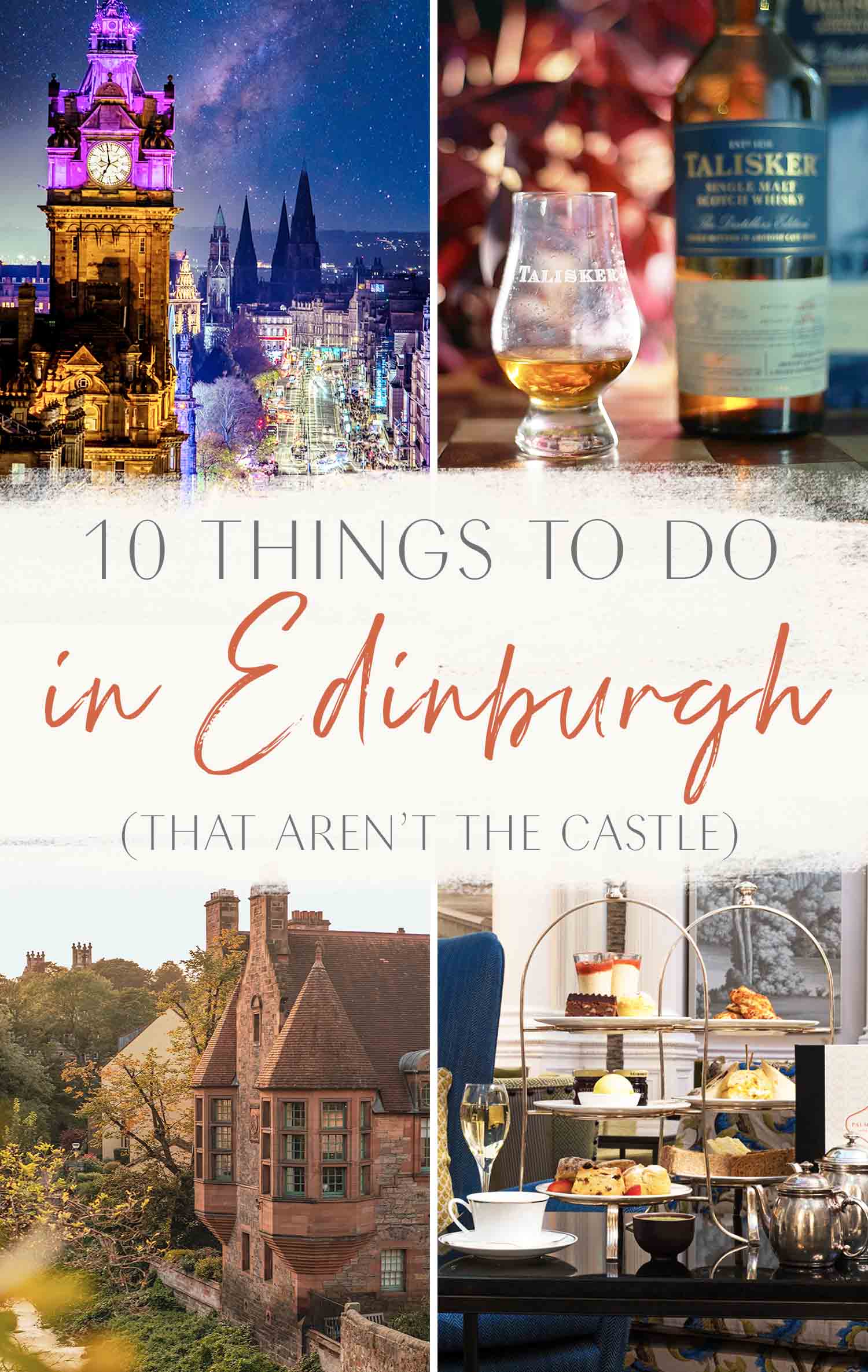 10 choses à faire à Édimbourg